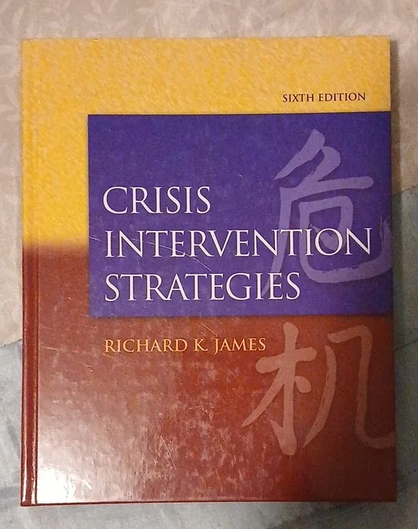 Crisis Intervention Strategies by Richard K. James