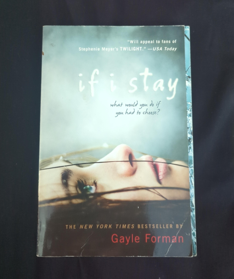 If I Stay by Gayle Forman