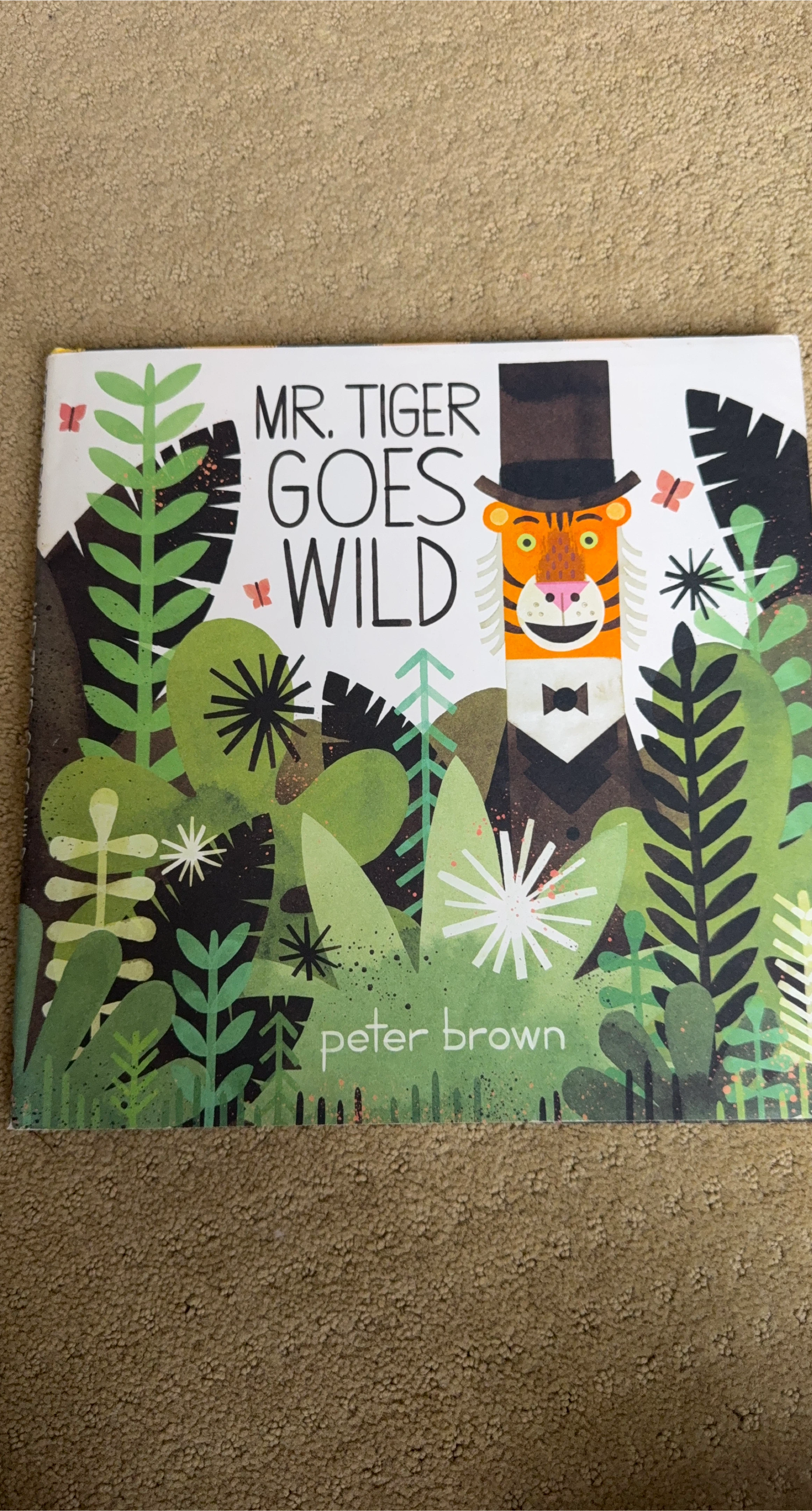 🥕Mr. Tiger Goes Wild by Peter Brown thumbnail