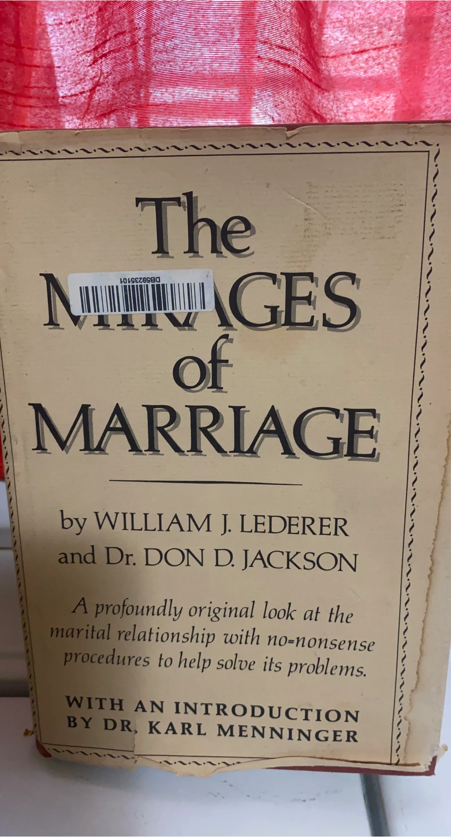 The Mirages of Marriage by William J. Lederer thumbnail