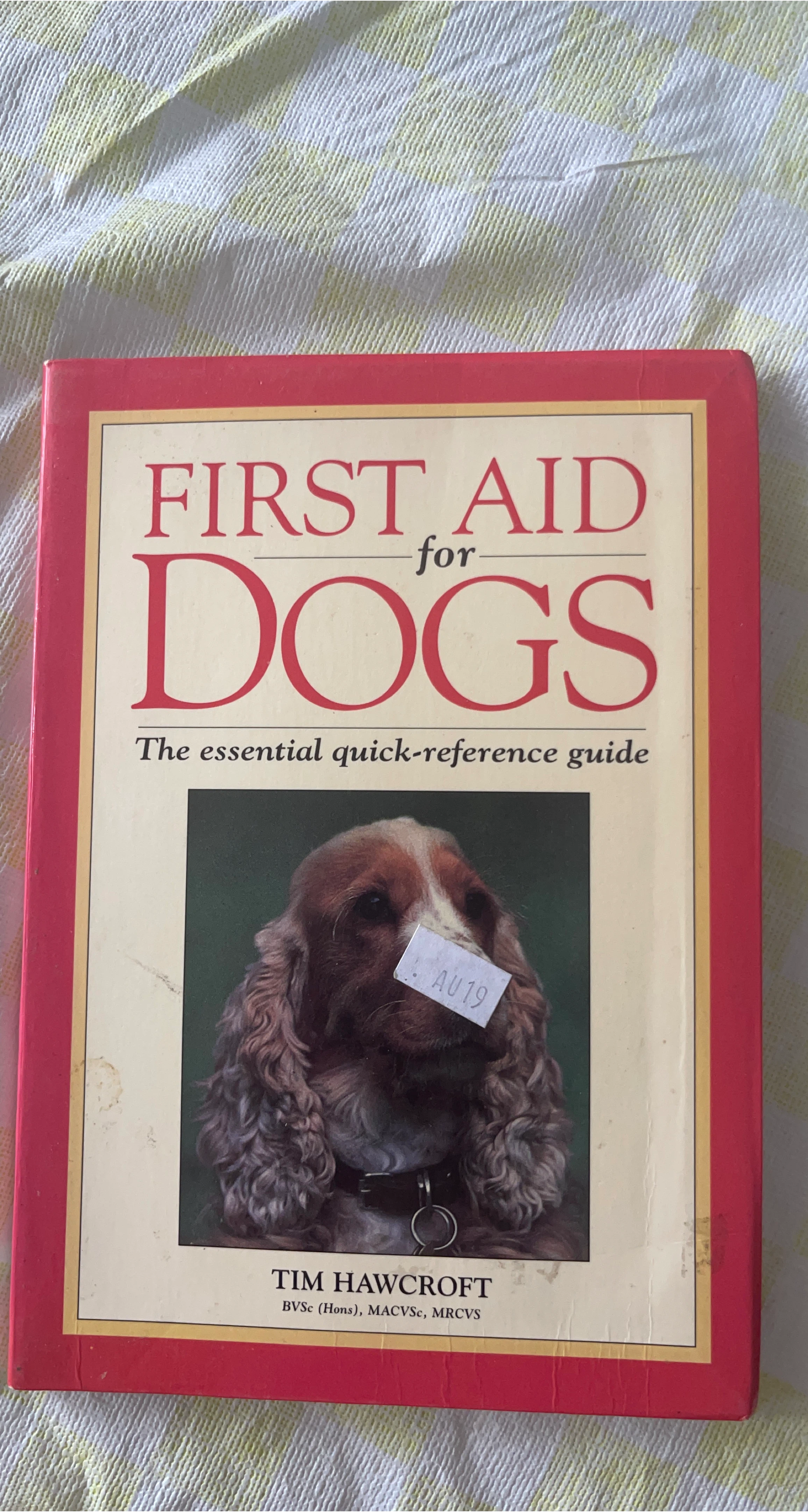 First Aid for Dogs Book