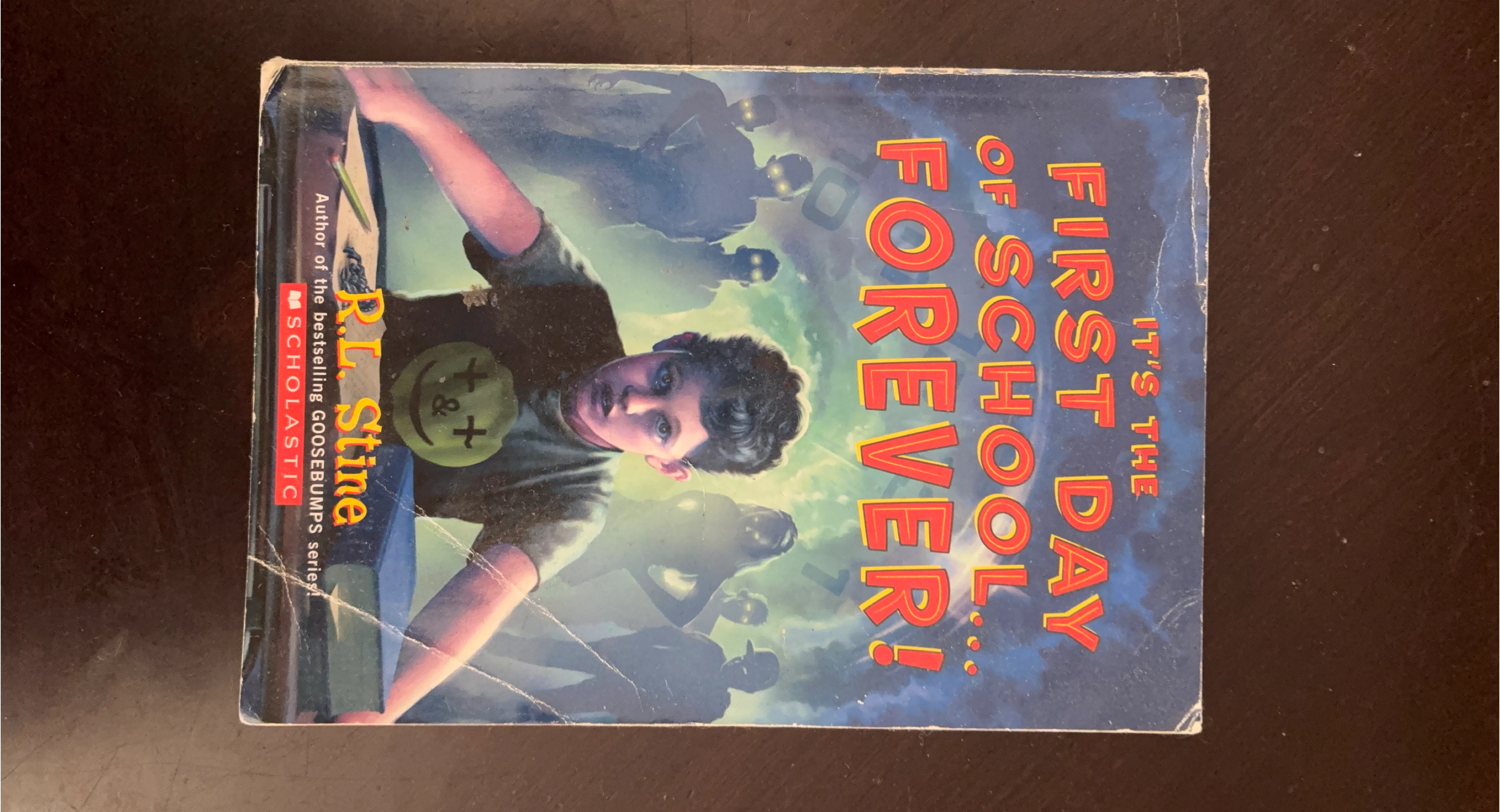 It's the First Day of School Forever! by R.L. Stine