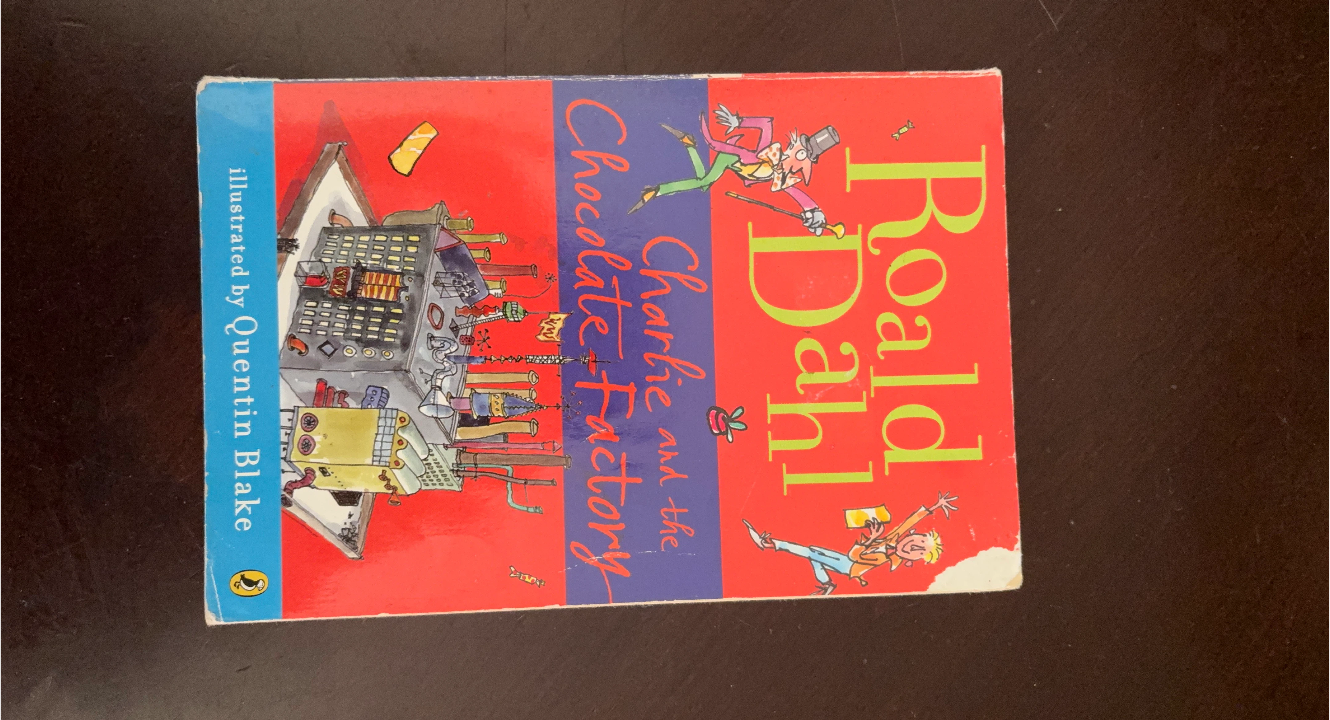 Charlie and the Chocolate Factory by Roald Dahl