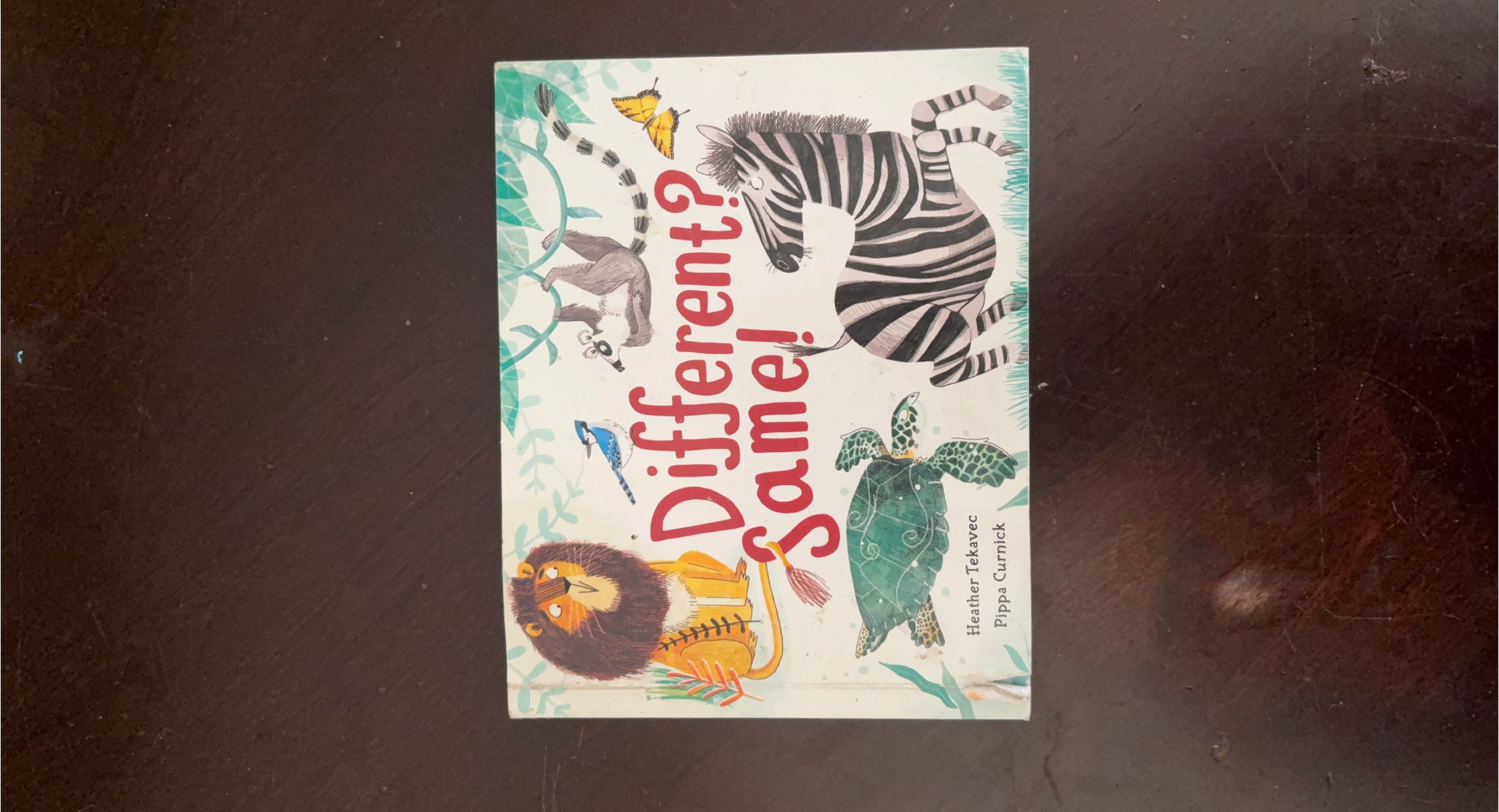 Different? Same! by Heather Tekavec