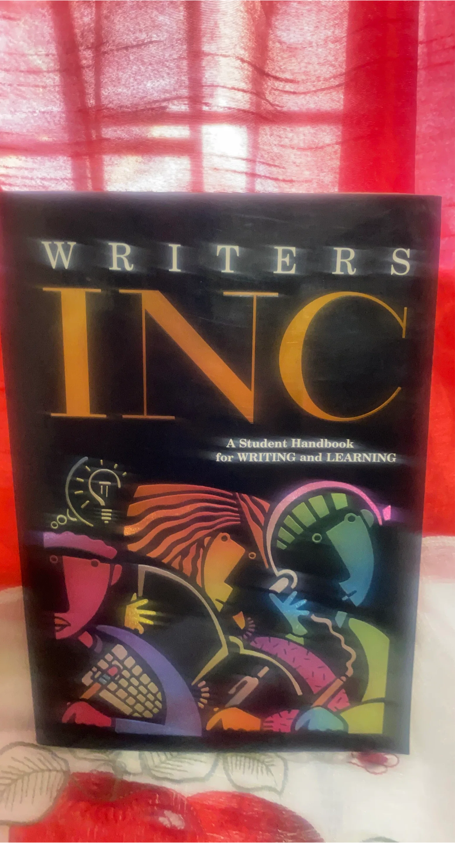 Writers INC: A Student Handbook