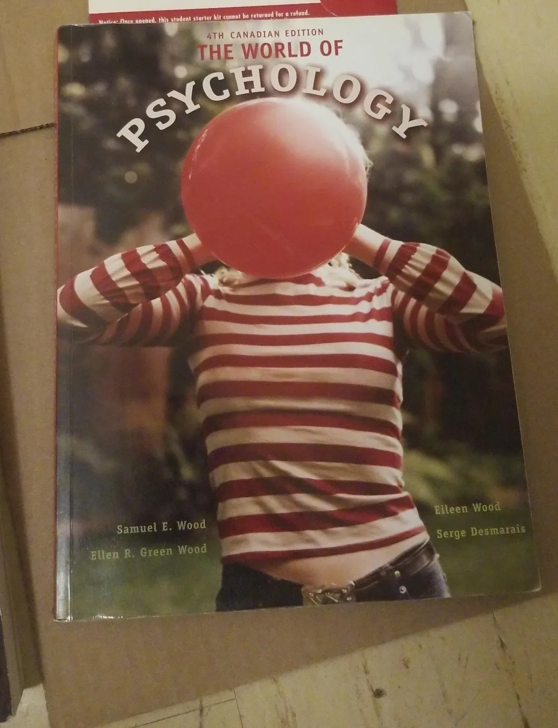 The World of Psychology 4th Canadian Edition