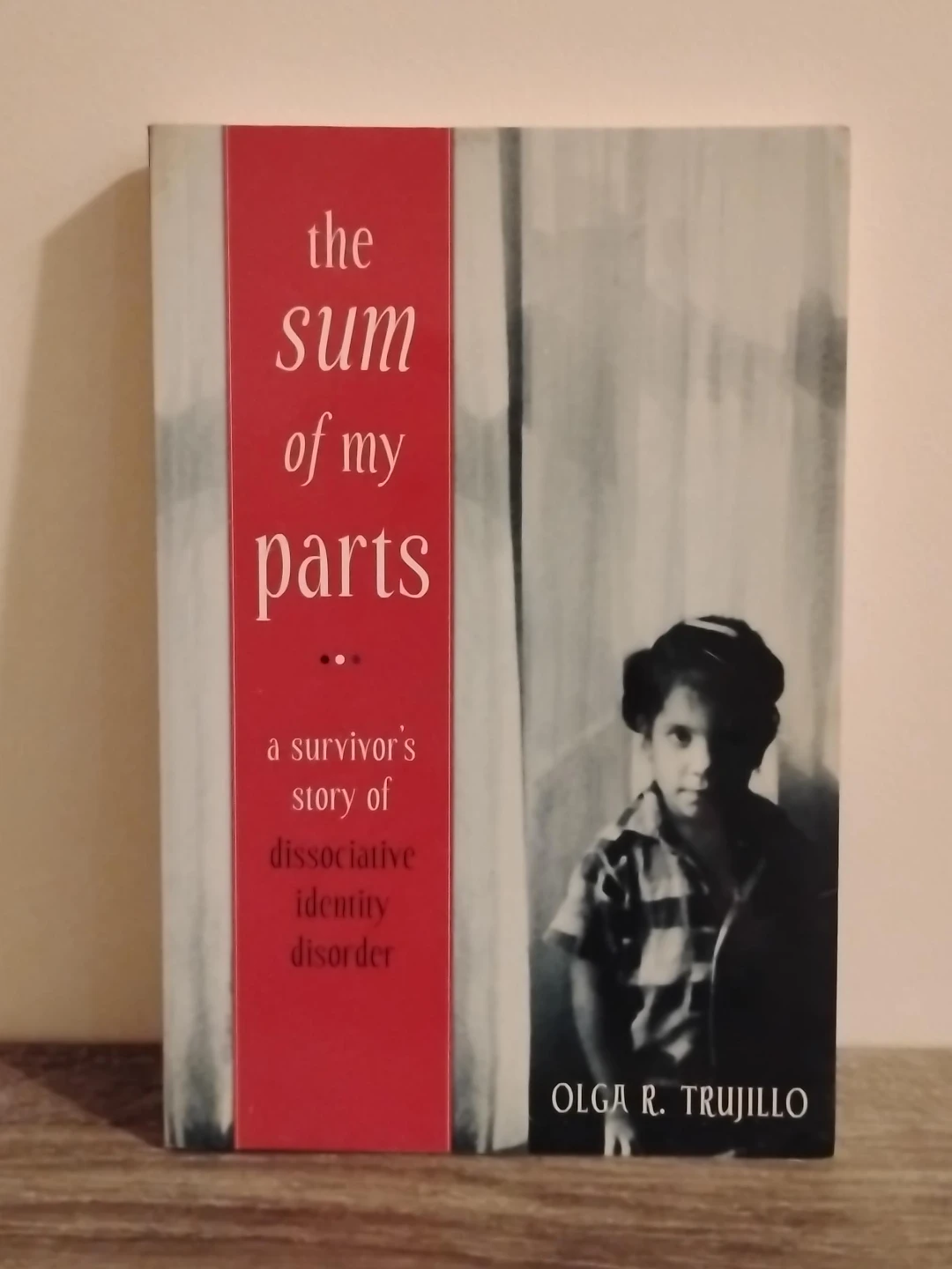 "The Sum of My Parts" by Olga R. Trujillo