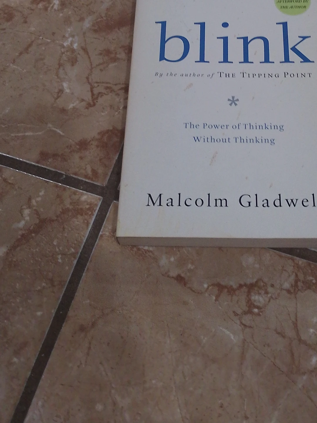 Blink by Malcolm Gladwell