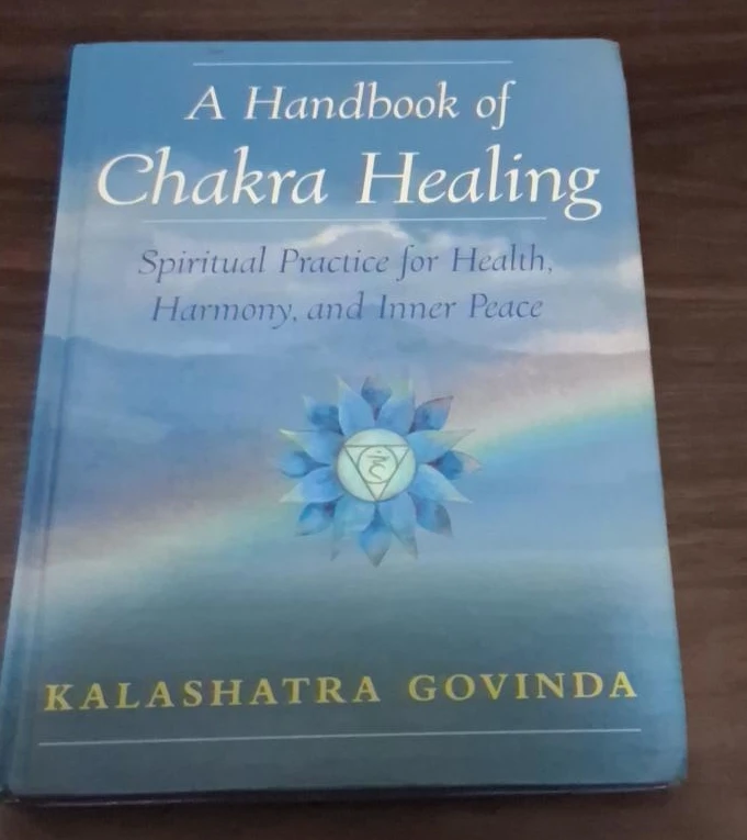 A Handbook of Chakra Healing by Kalashatra Govinda thumbnail