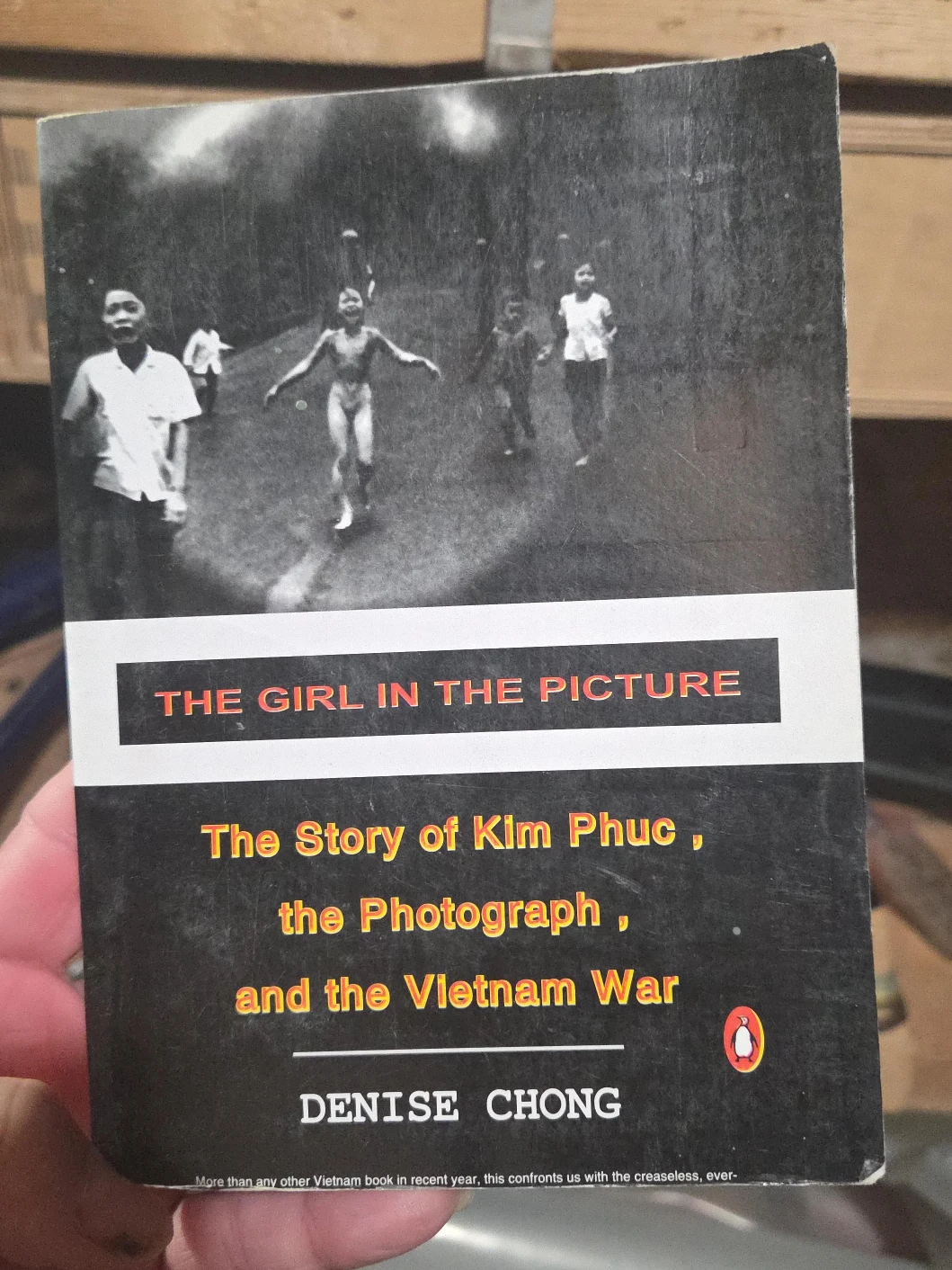 The Girl in the Picture: Story of Kim Phuc Book