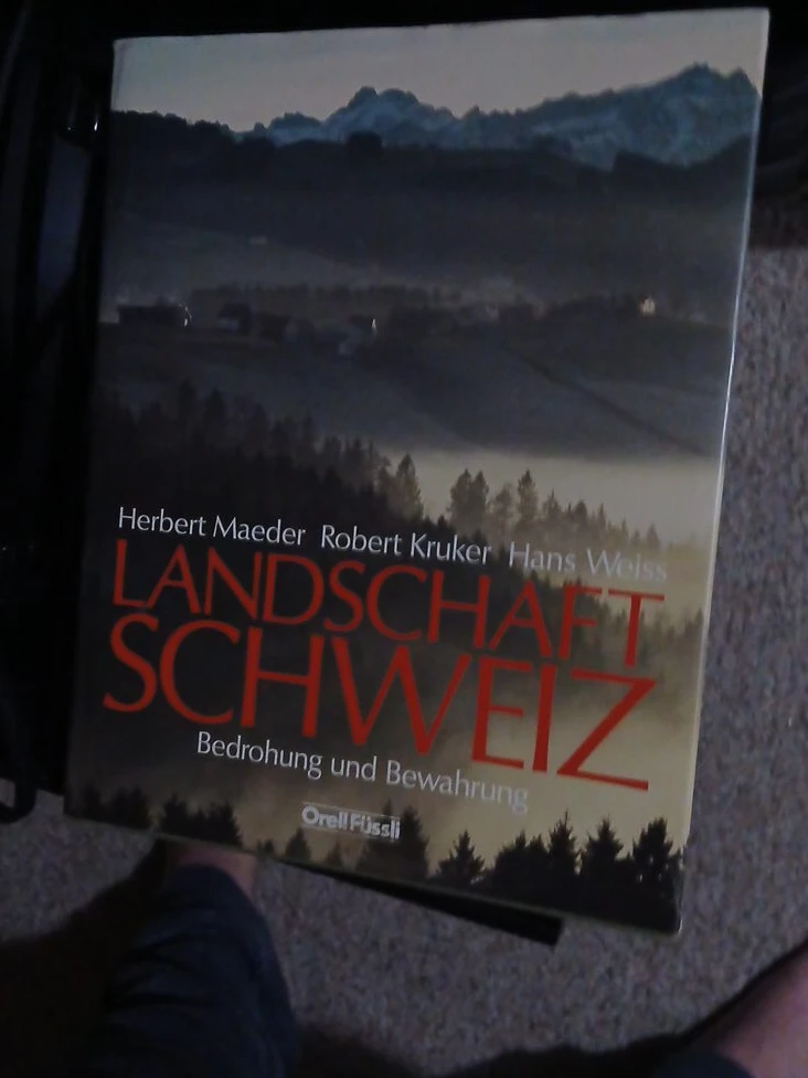 Landschaft Schweiz: Bedrohung und Bewahrung Book