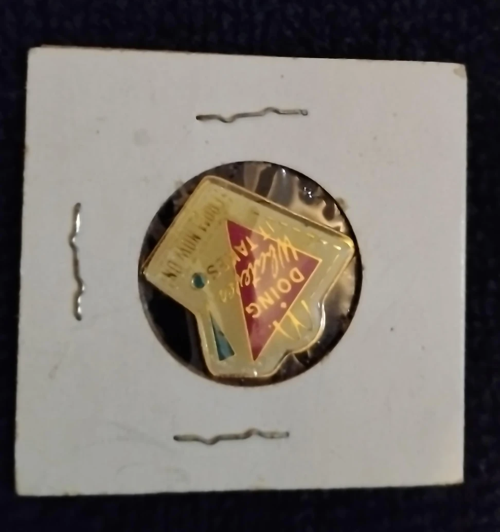 Vintage 'Doing Whatever It Takes' Pin