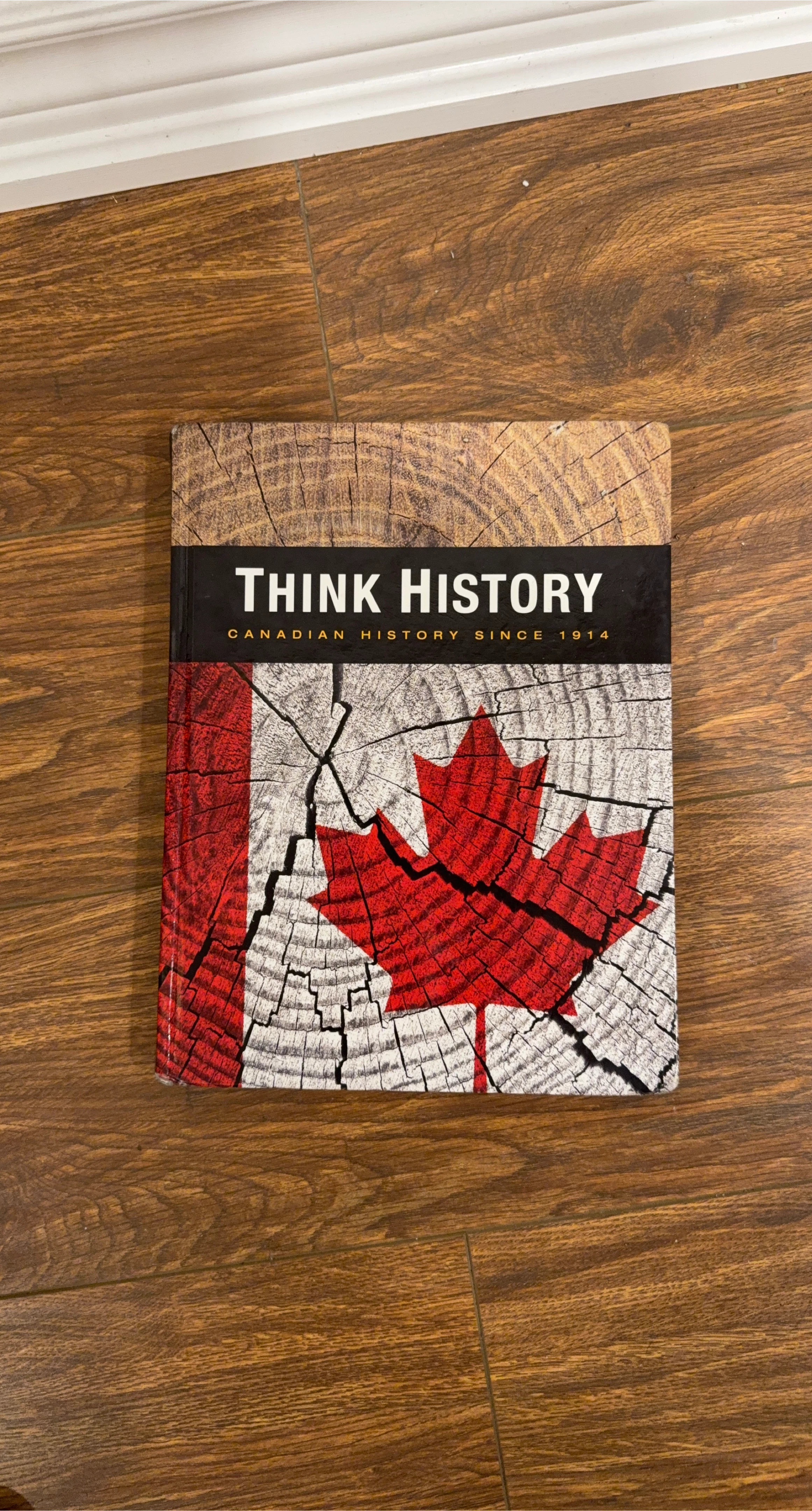 Think History: Canadian History Since 1914