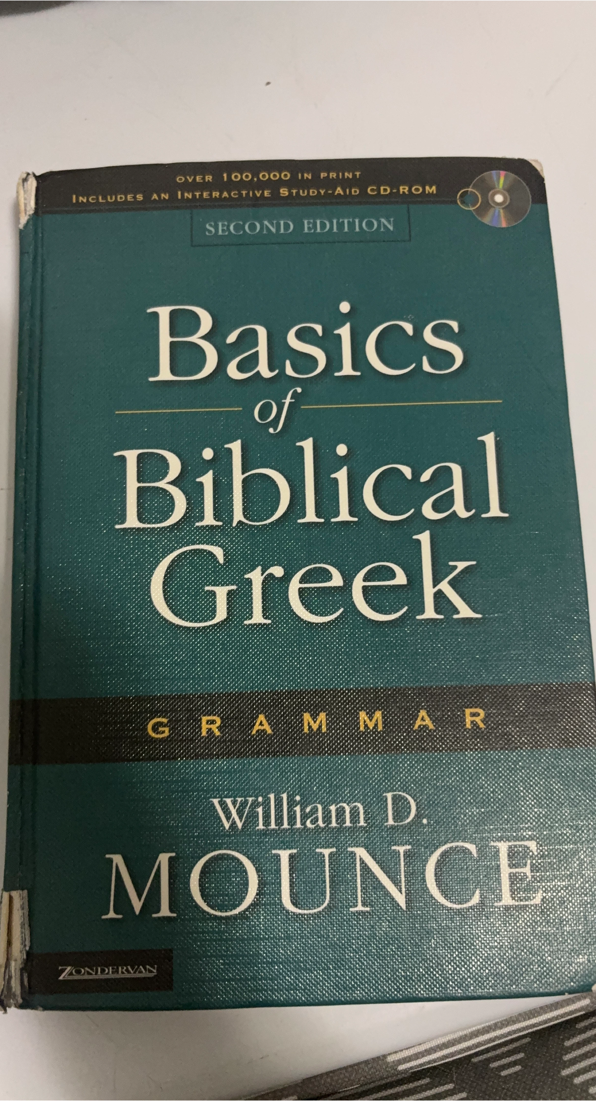 Basics of Biblical Greek Grammar by William D. Mounce