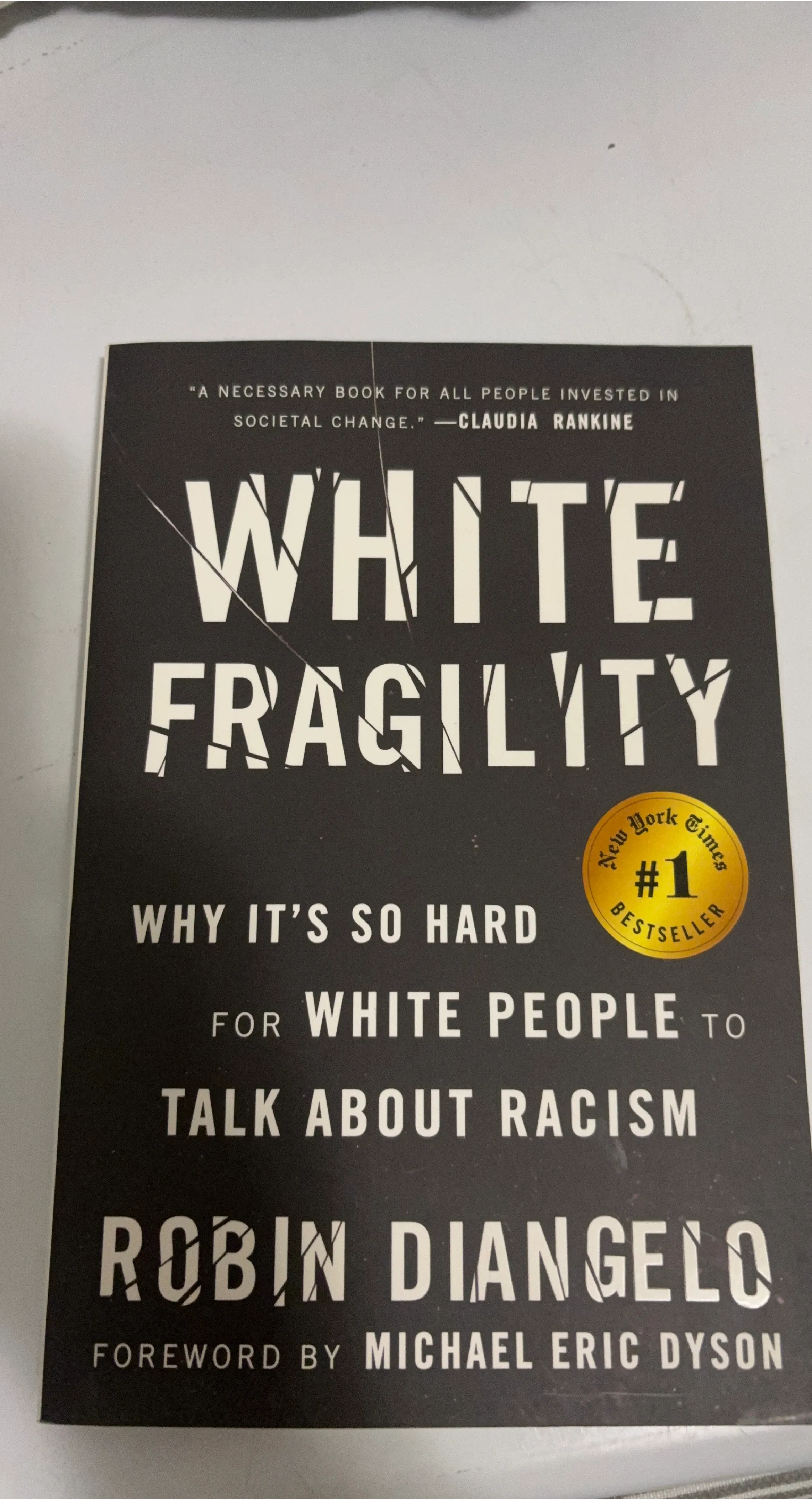 White Fragility by Robin Diangelo