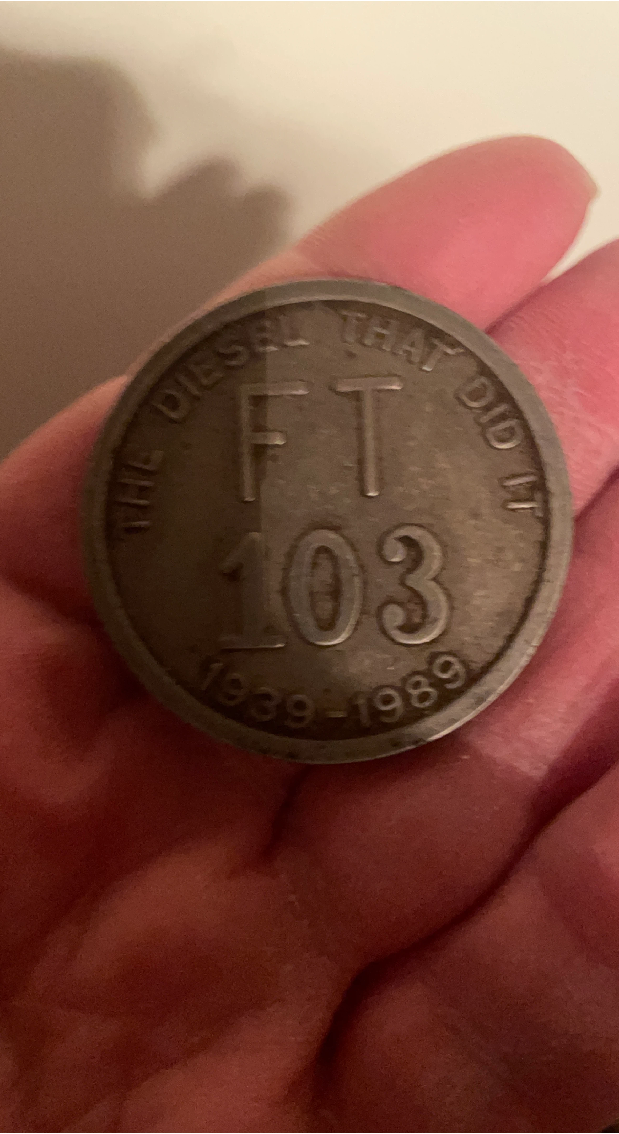 The Diesel That Did It FT 103 Coin