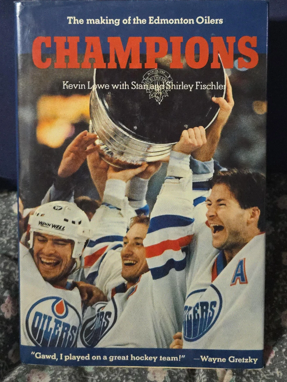 Champions: The Making of the Edmonton Oilers Book