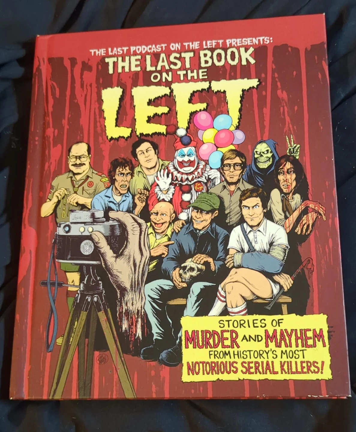 The Last Book on the Left by The Last Podcast on the Left