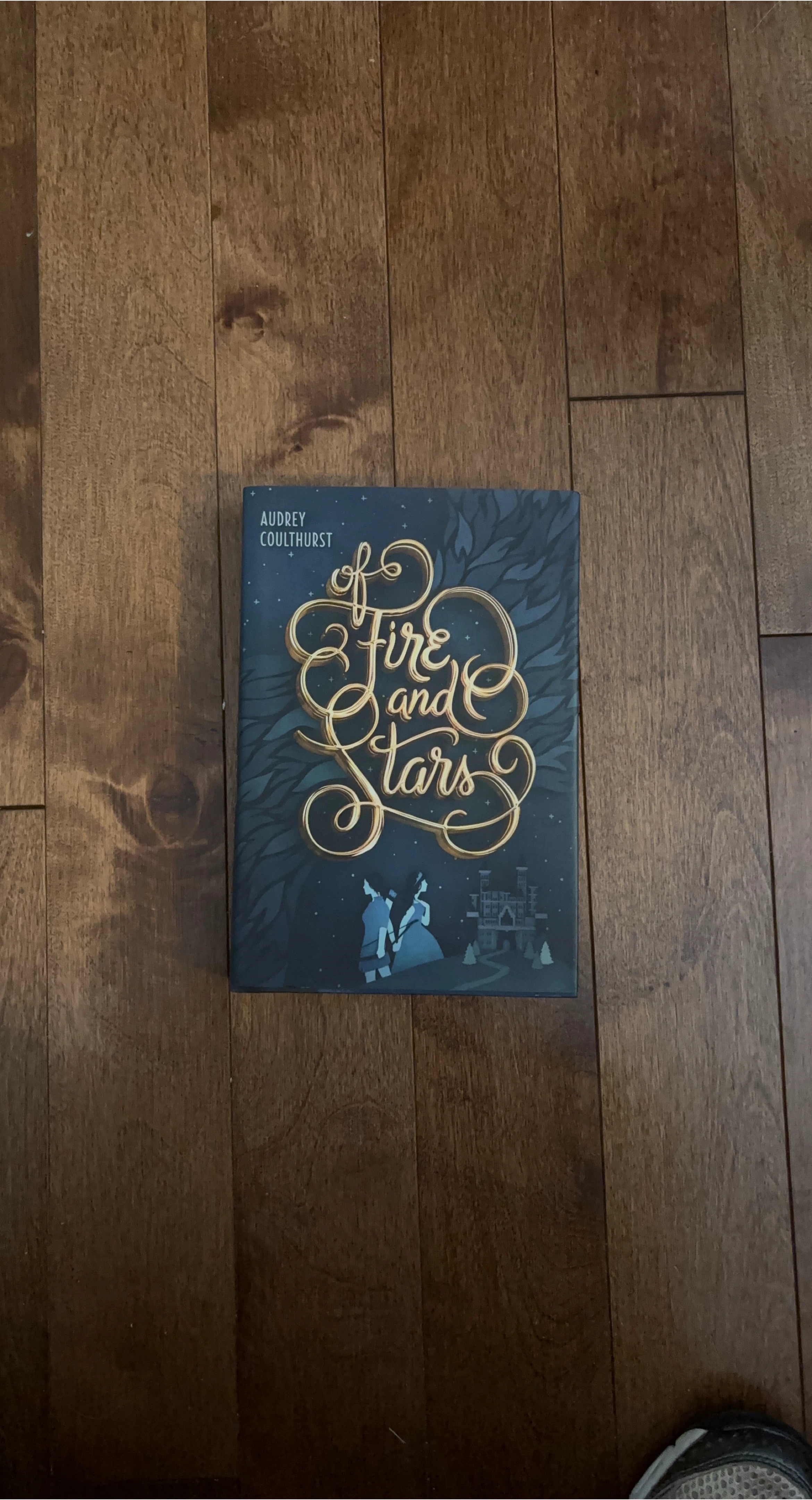 Of Fire and Stars by Audrey Coulthurst