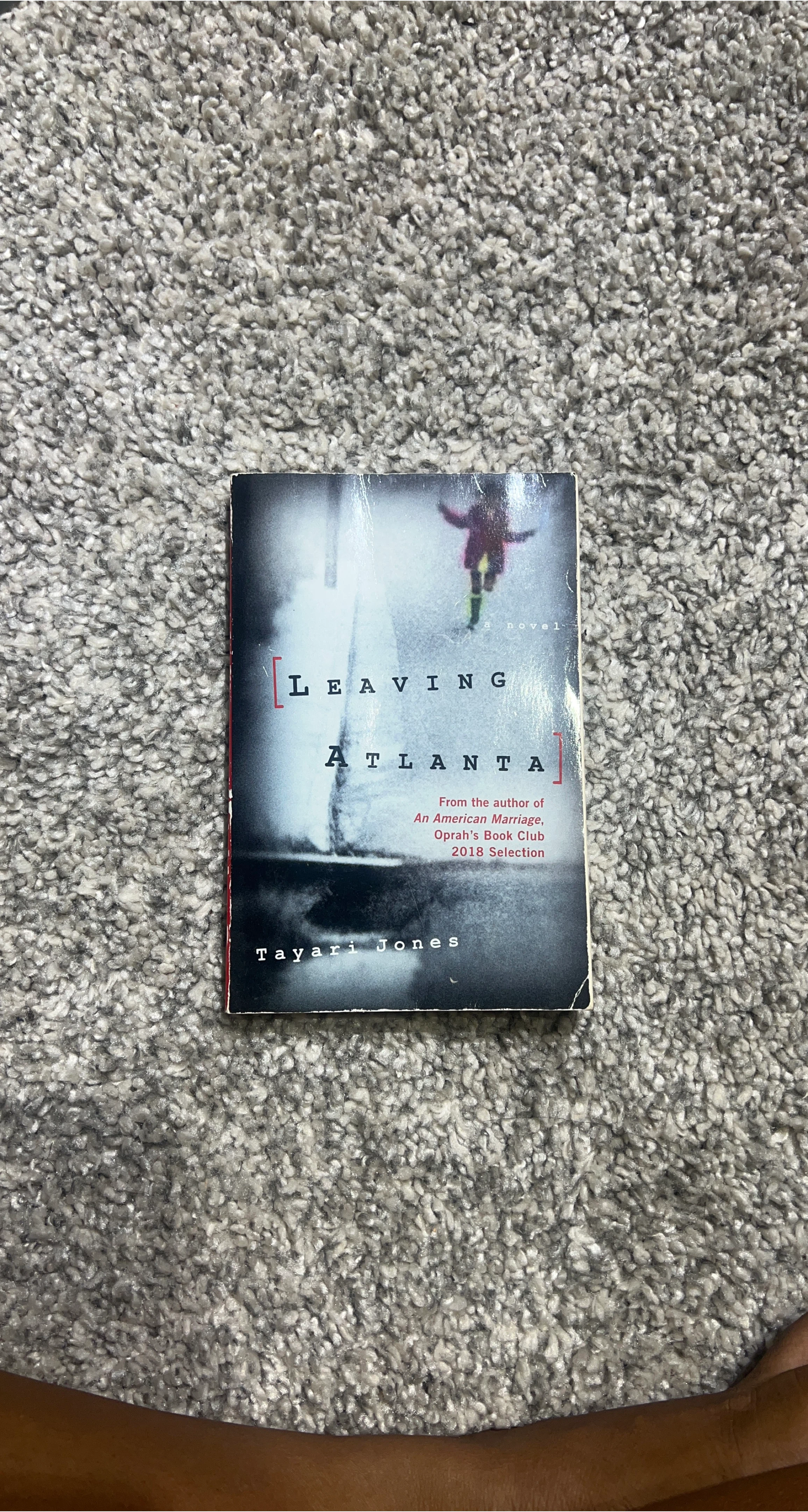 Leaving Atlanta by Tayari Jones