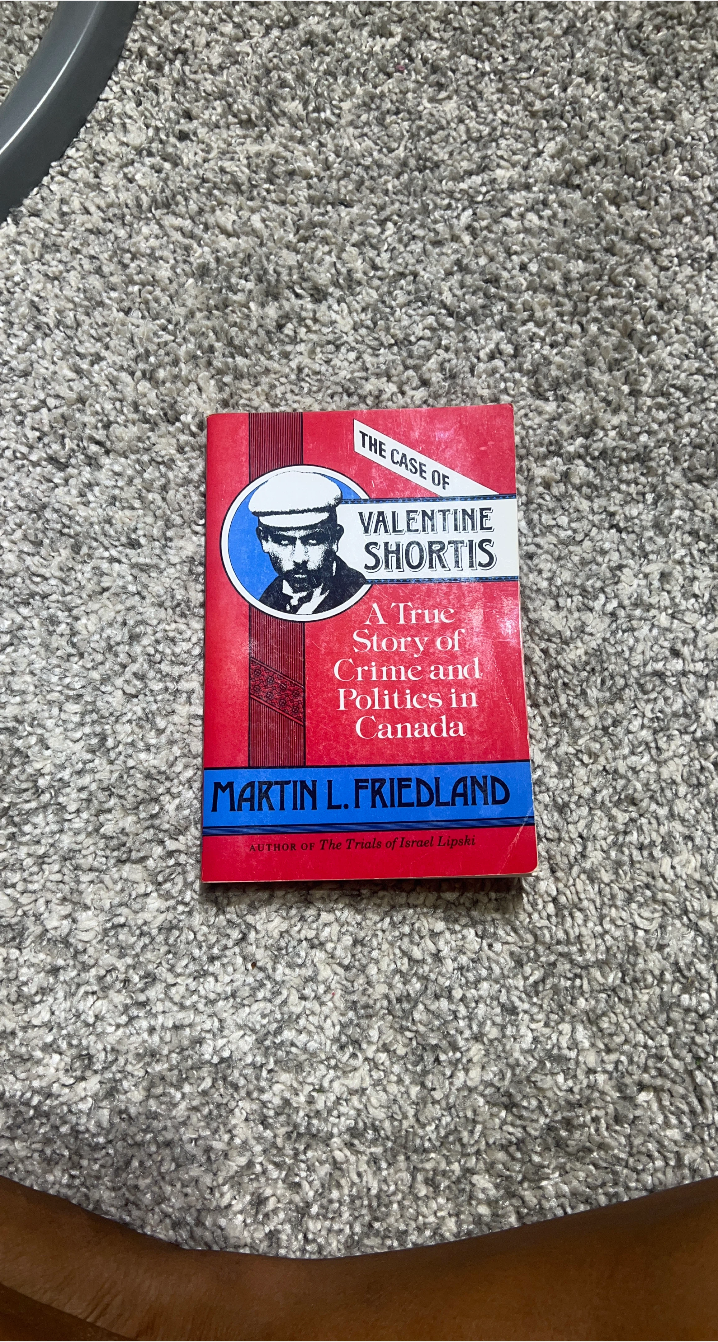 The Case of Valentine Shortis by Martin L. Friedland