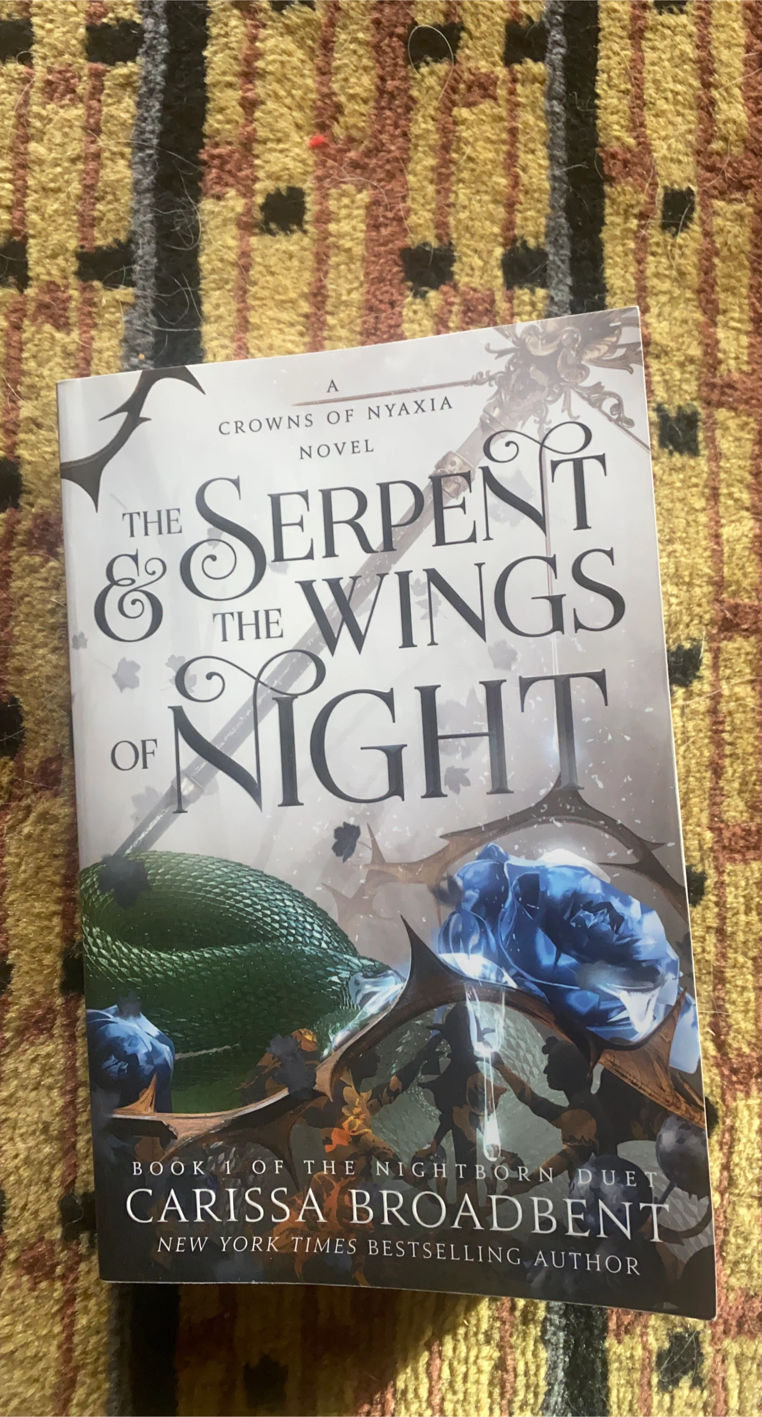 The Serpent & the Wings of Night by Carissa Broadbent