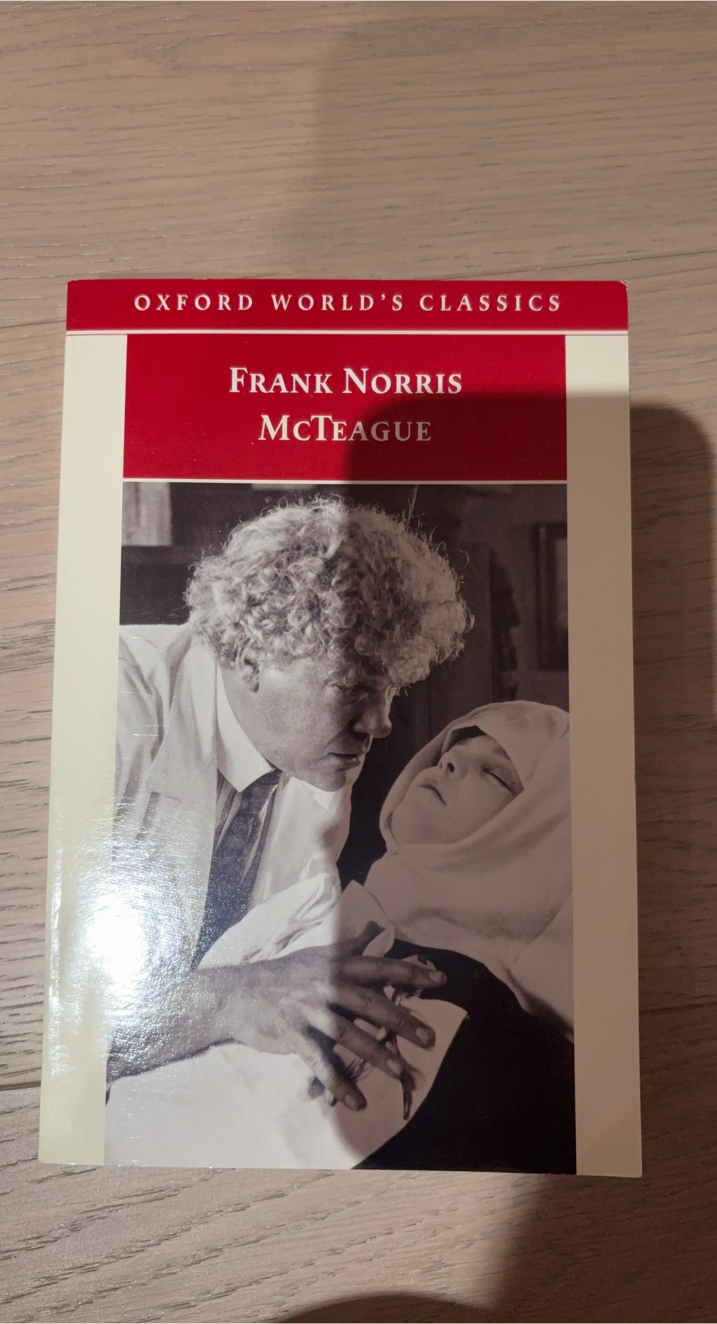McTeague by Frank Norris (Oxford World's Classics)