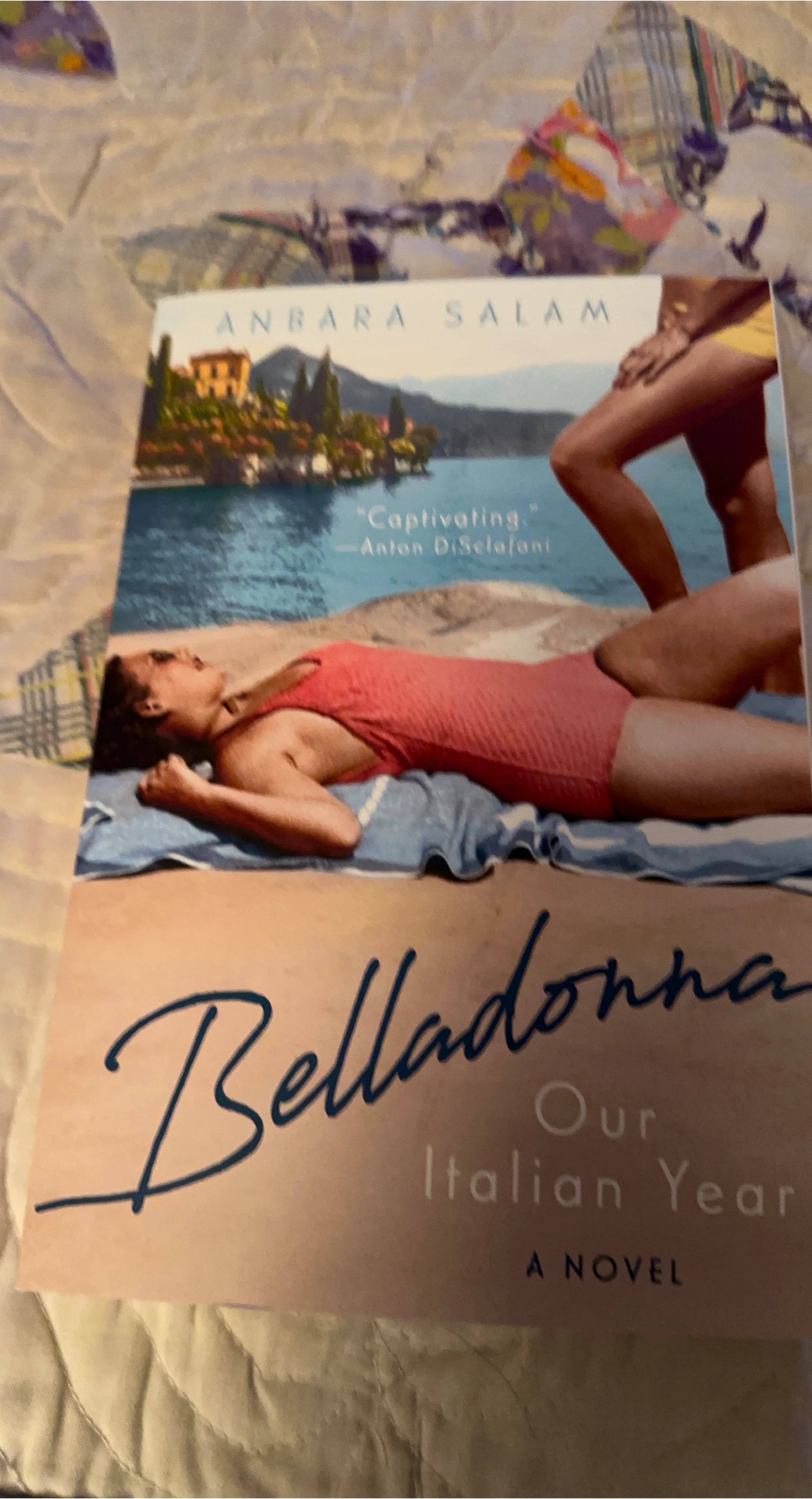 Belladonna: Our Italian Year by Anbara Salam - A Novel