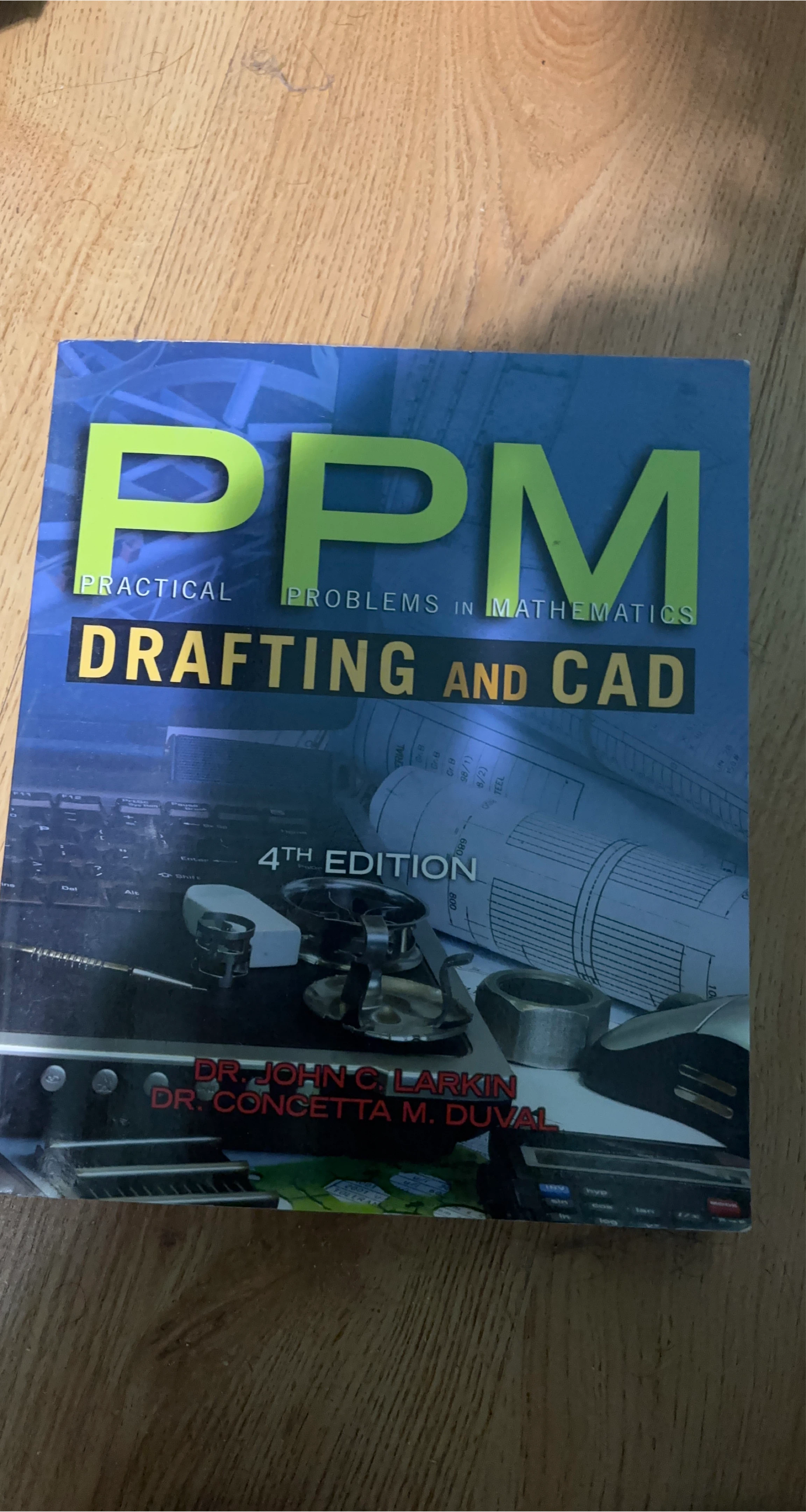 PPM Drafting and CAD 4th Edition Textbook
