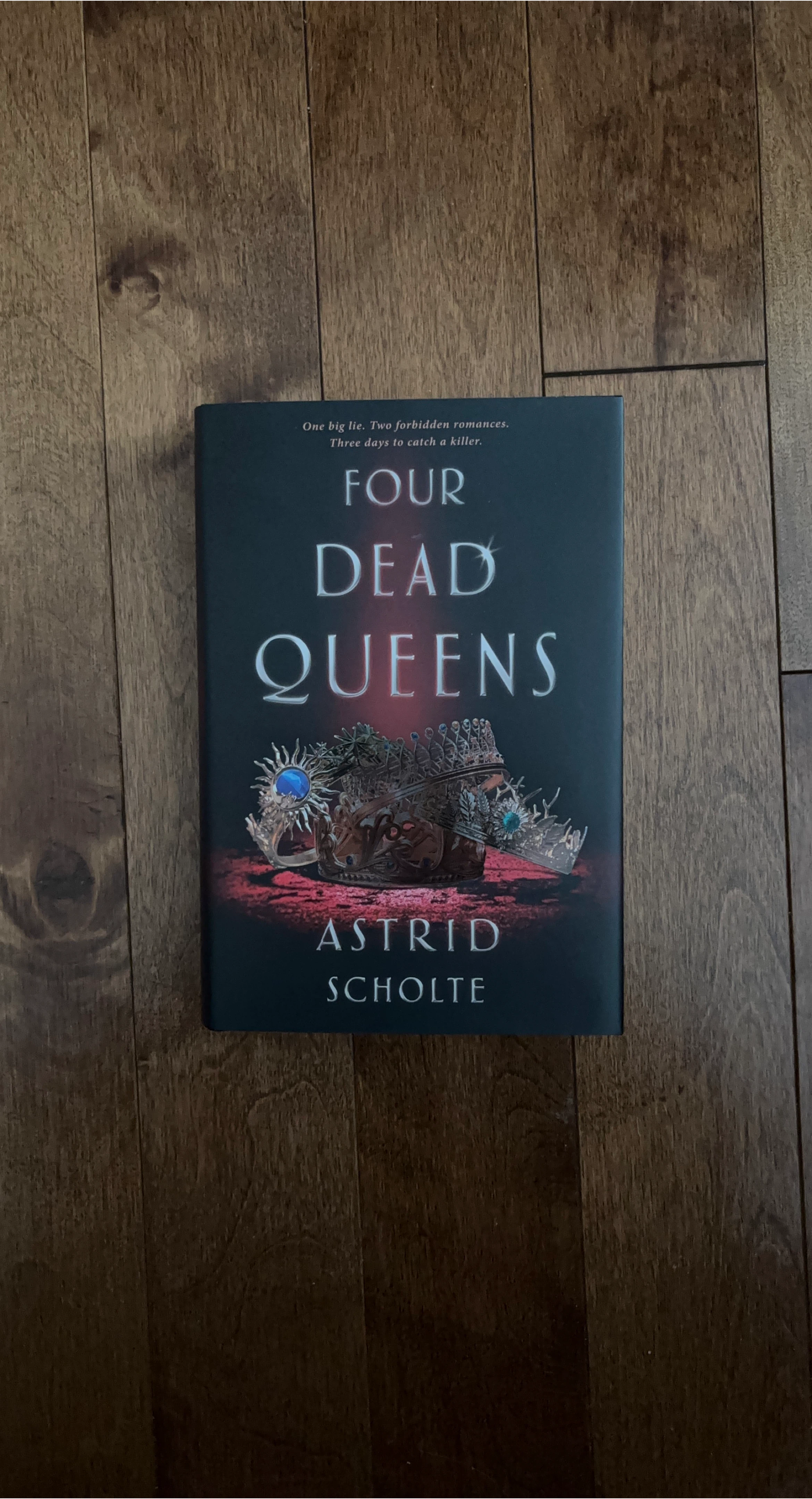 Four Dead Queens by Astrid Scholte Signed Edition