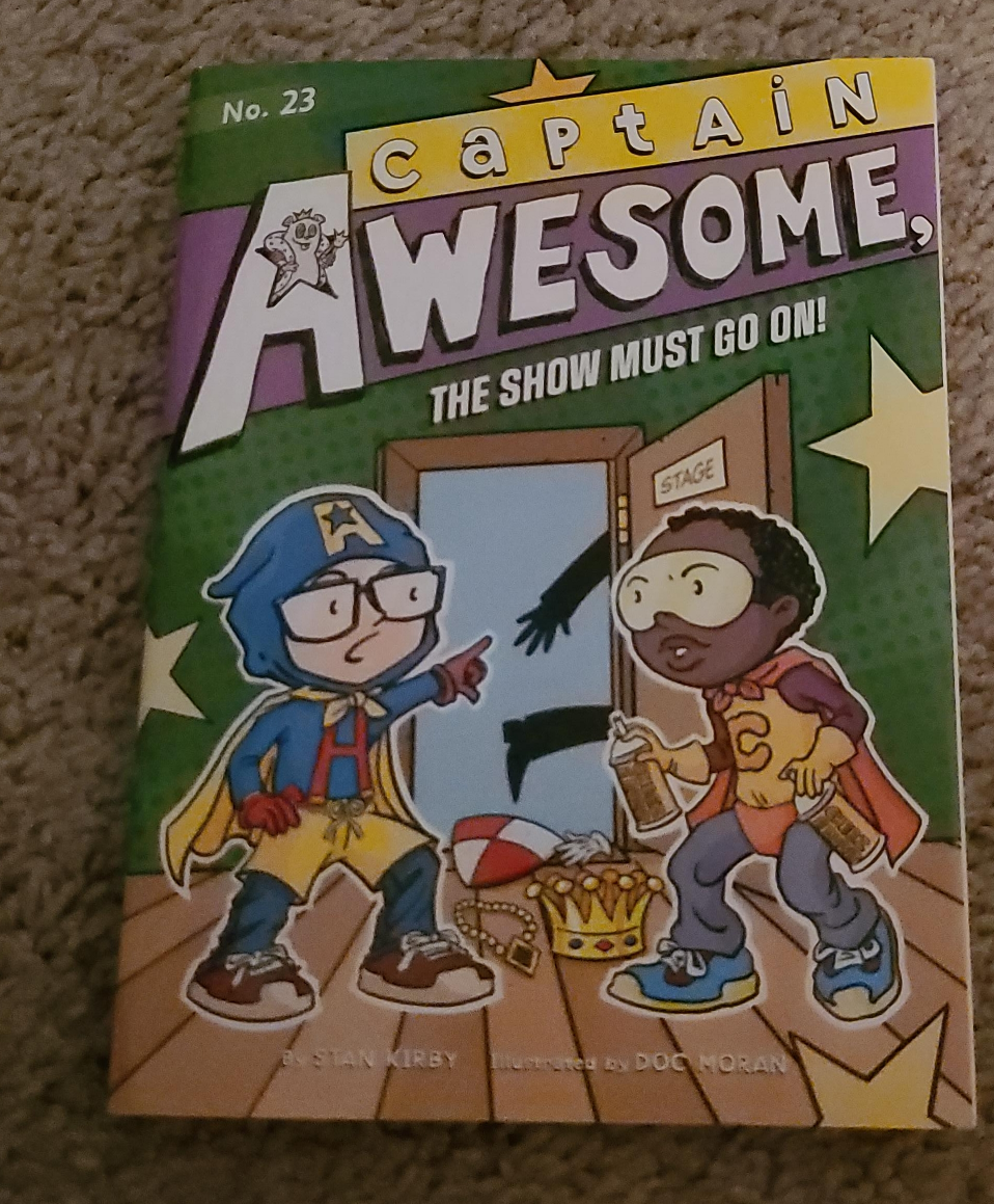 Captain Awesome: The Show Must Go On! Book