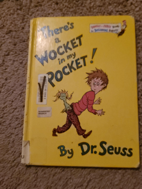 There's a Wocket in my Pocket! by Dr. Seuss