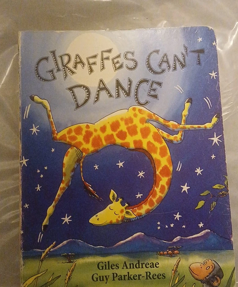 Giraffes Can't Dance by Giles Andreae