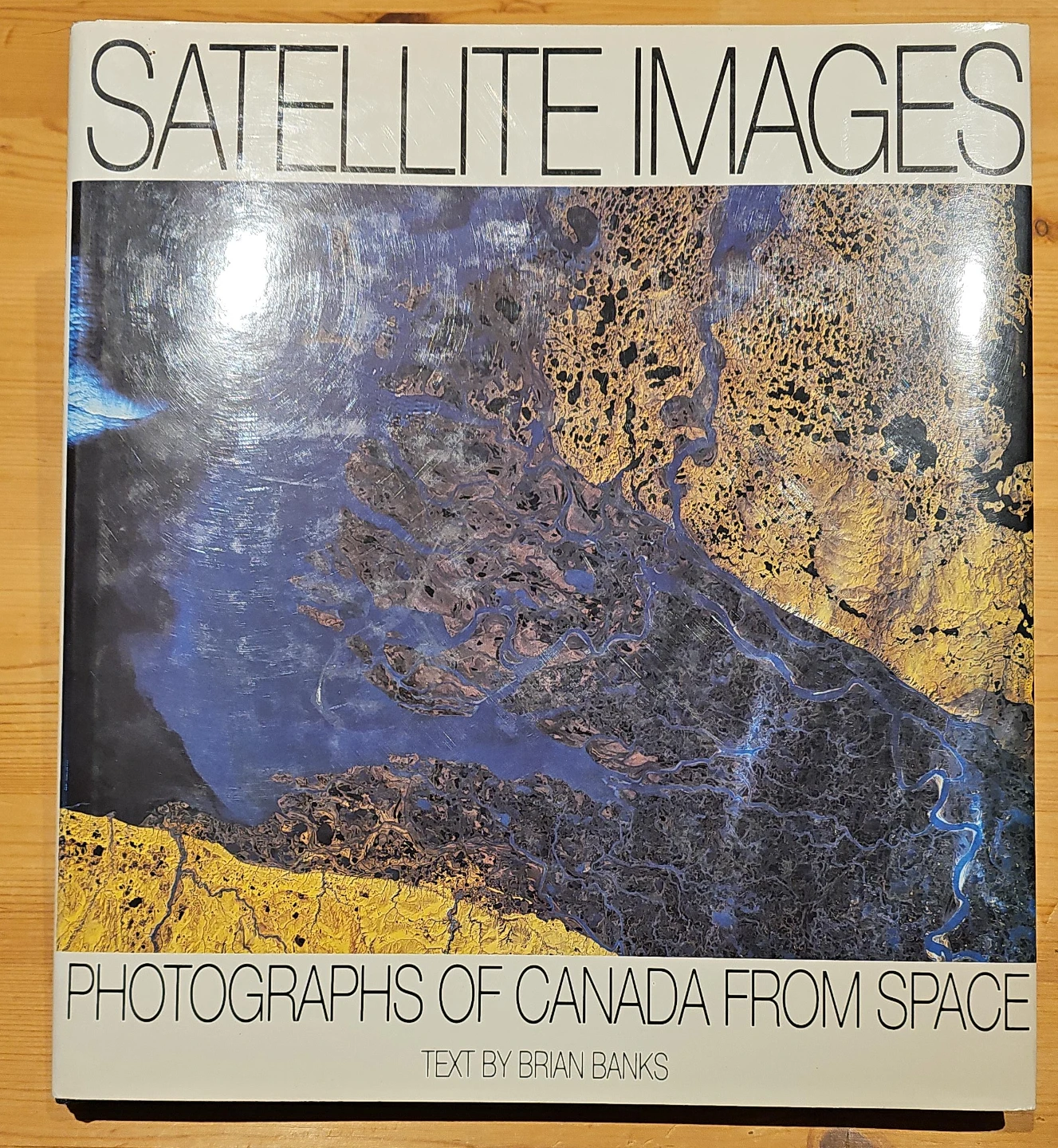 Satellite Images: Photographs of Canada from Space
