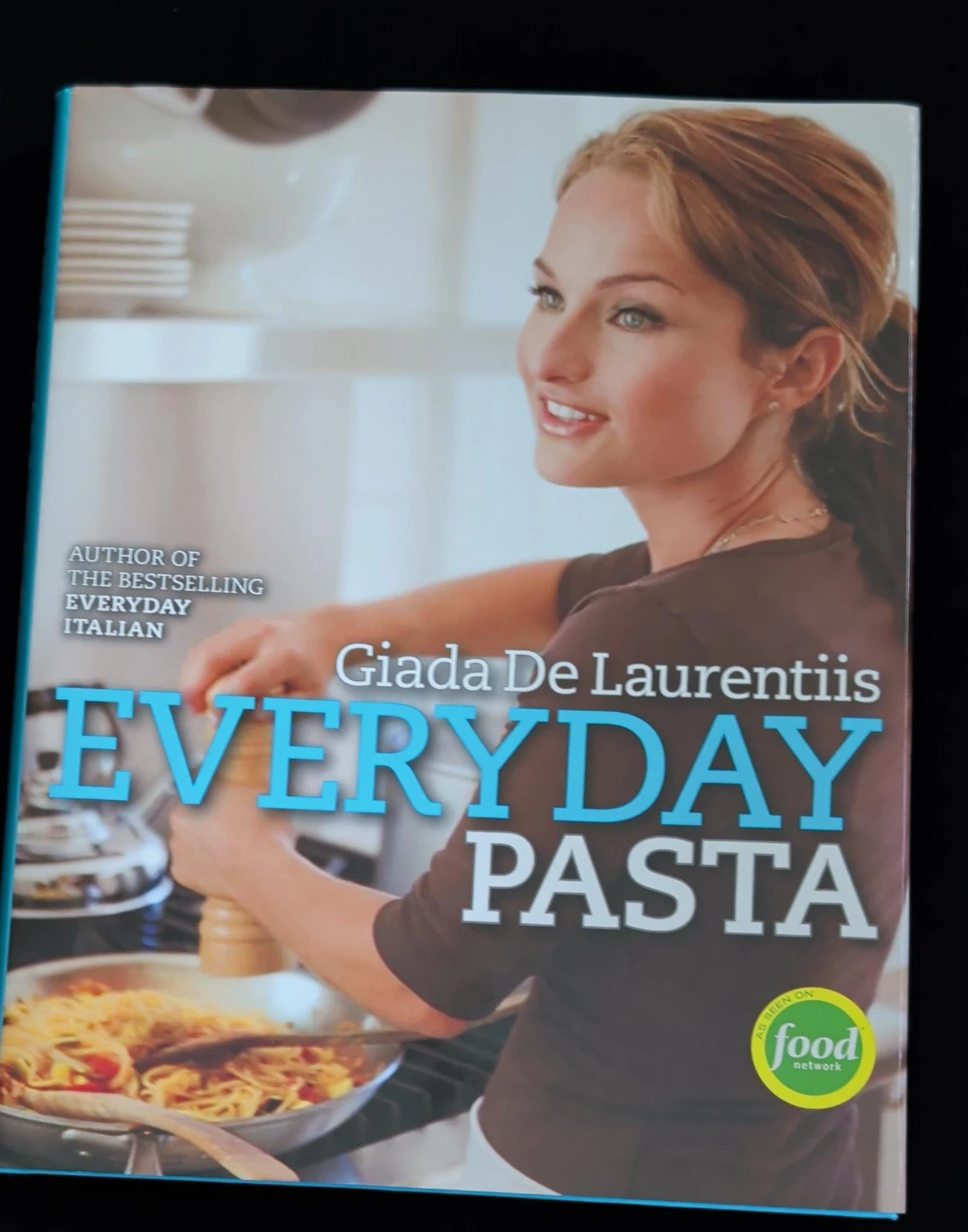 Everyday Pasta by Giada De Laurentiis