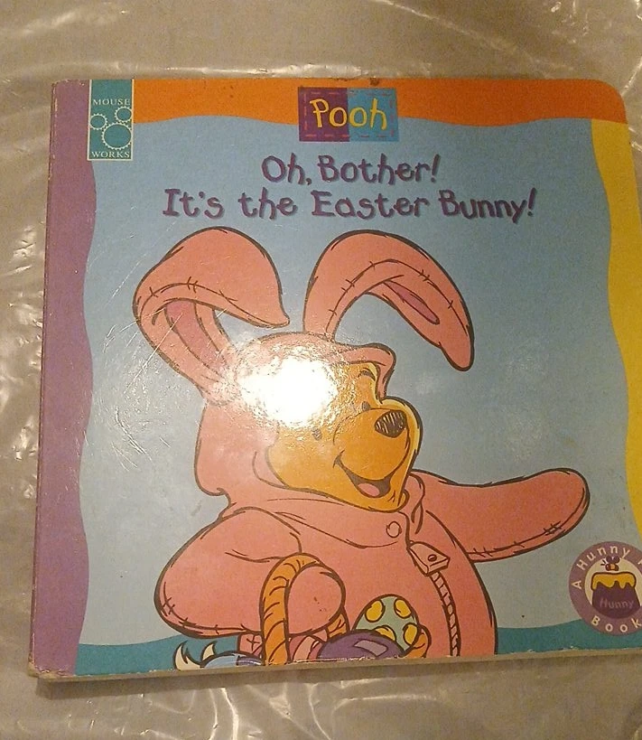 Pooh: Oh, Bother! It's the Easter Bunny! Book