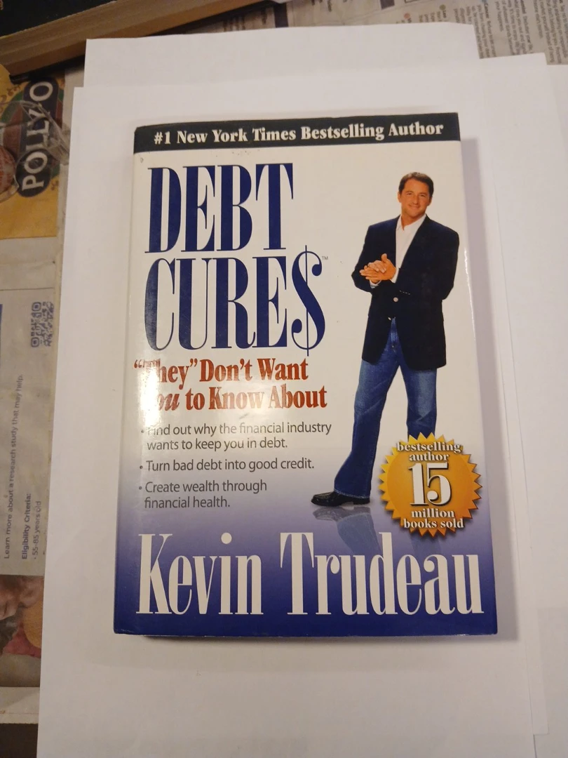 Debt Cures: They Don't Want You to Know About by Kevin Trudeau