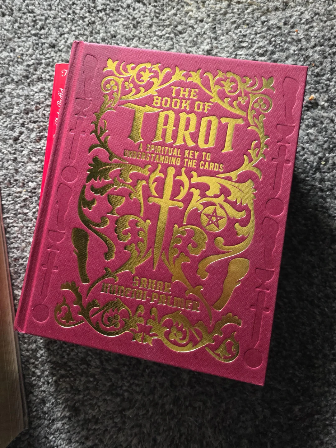 The Book of Tarot: A Spiritual Key to Understanding the Cards