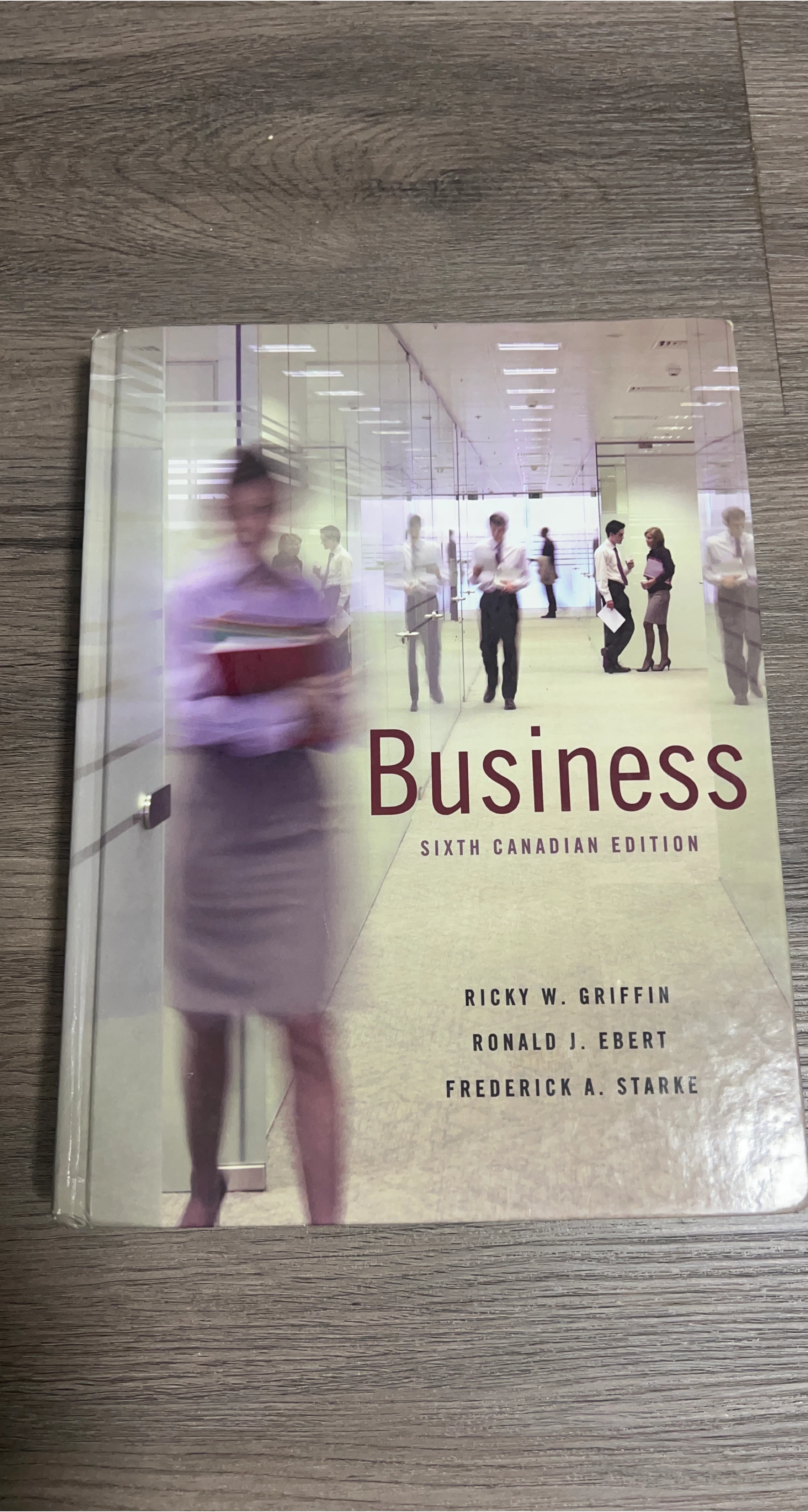 Business: Sixth Canadian Edition Textbook