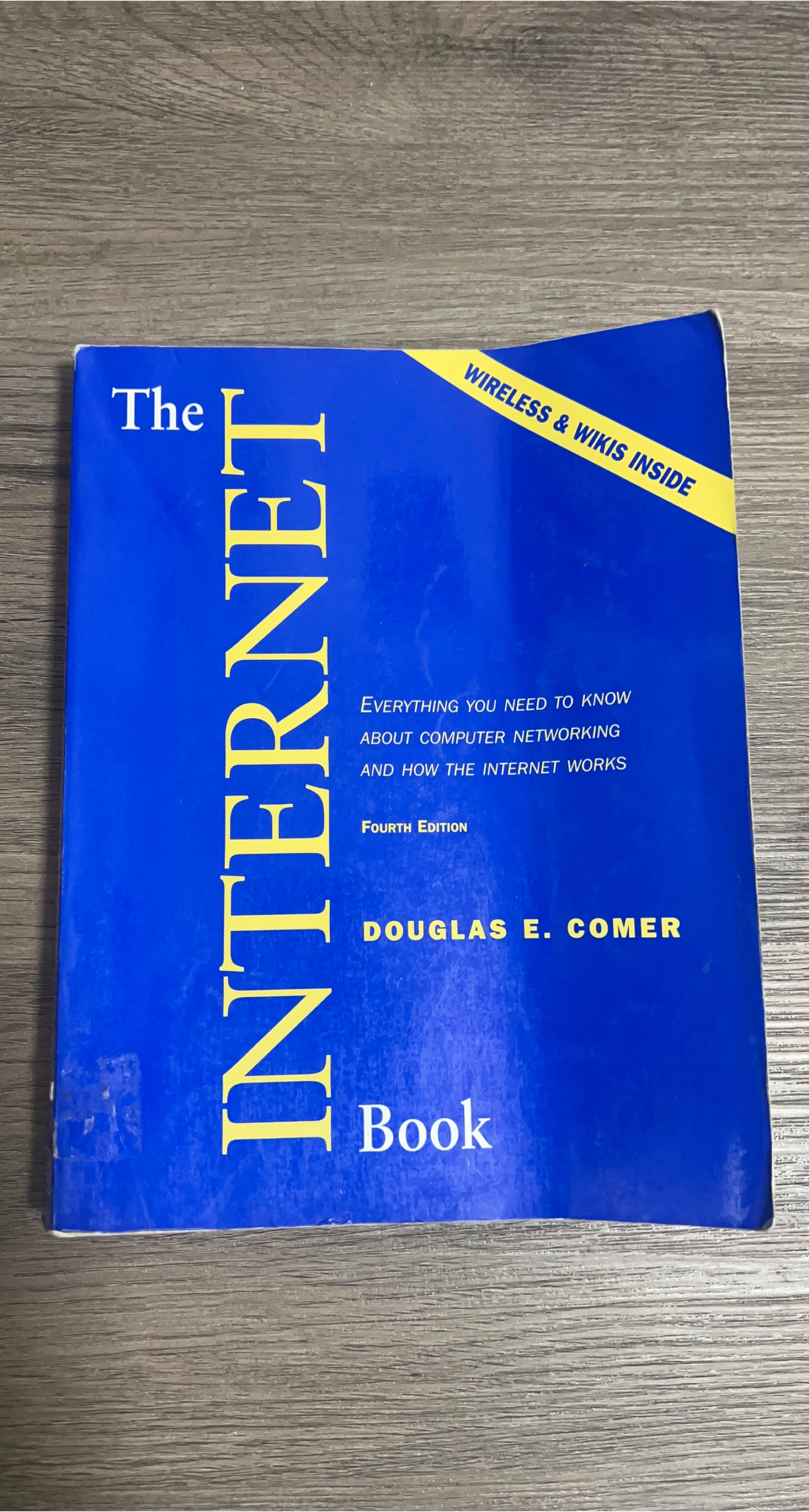 The Internet Book - Fourth Edition by Douglas E. Comer