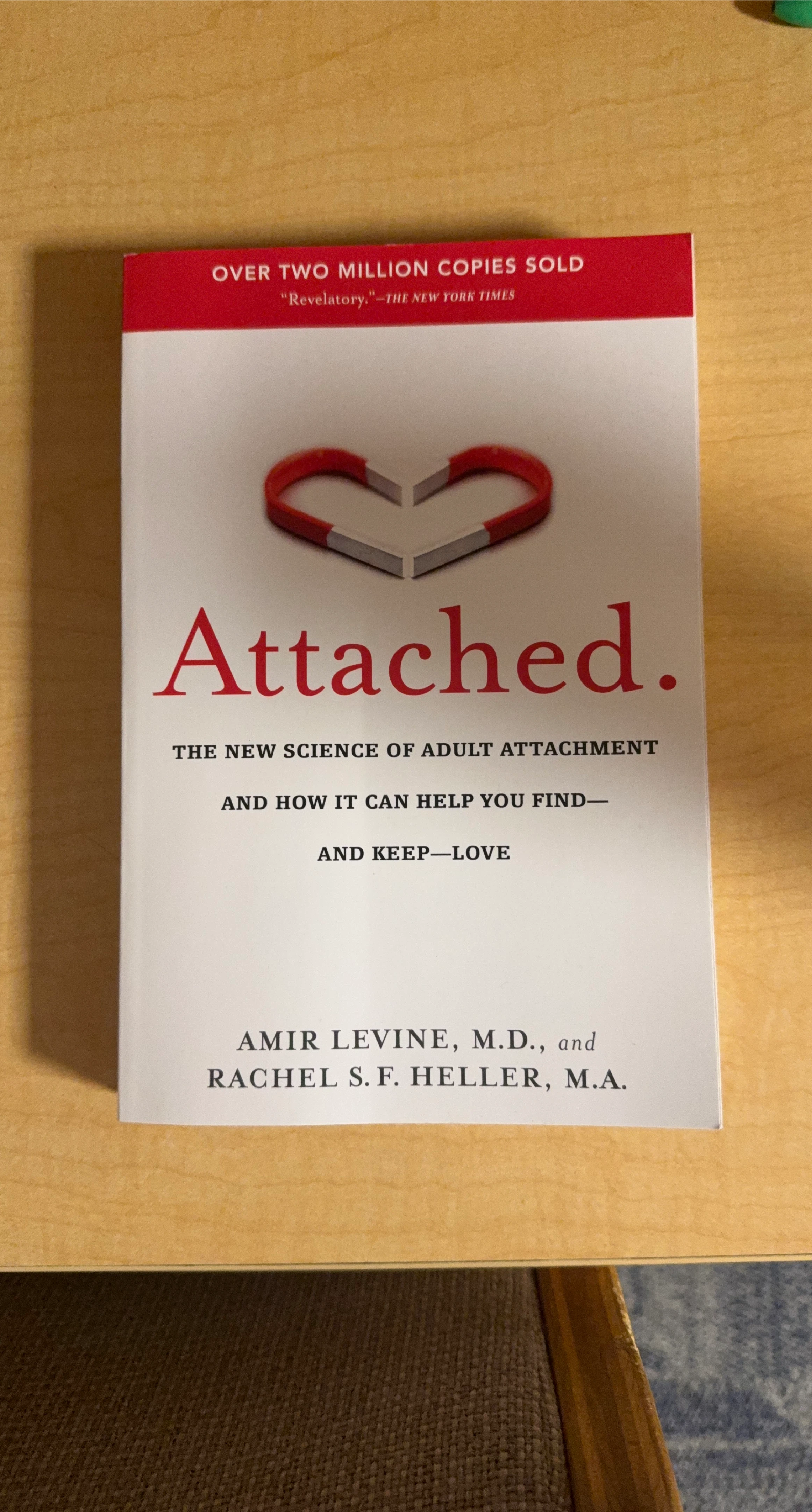 Attached: The New Science of Adult Attachment Book