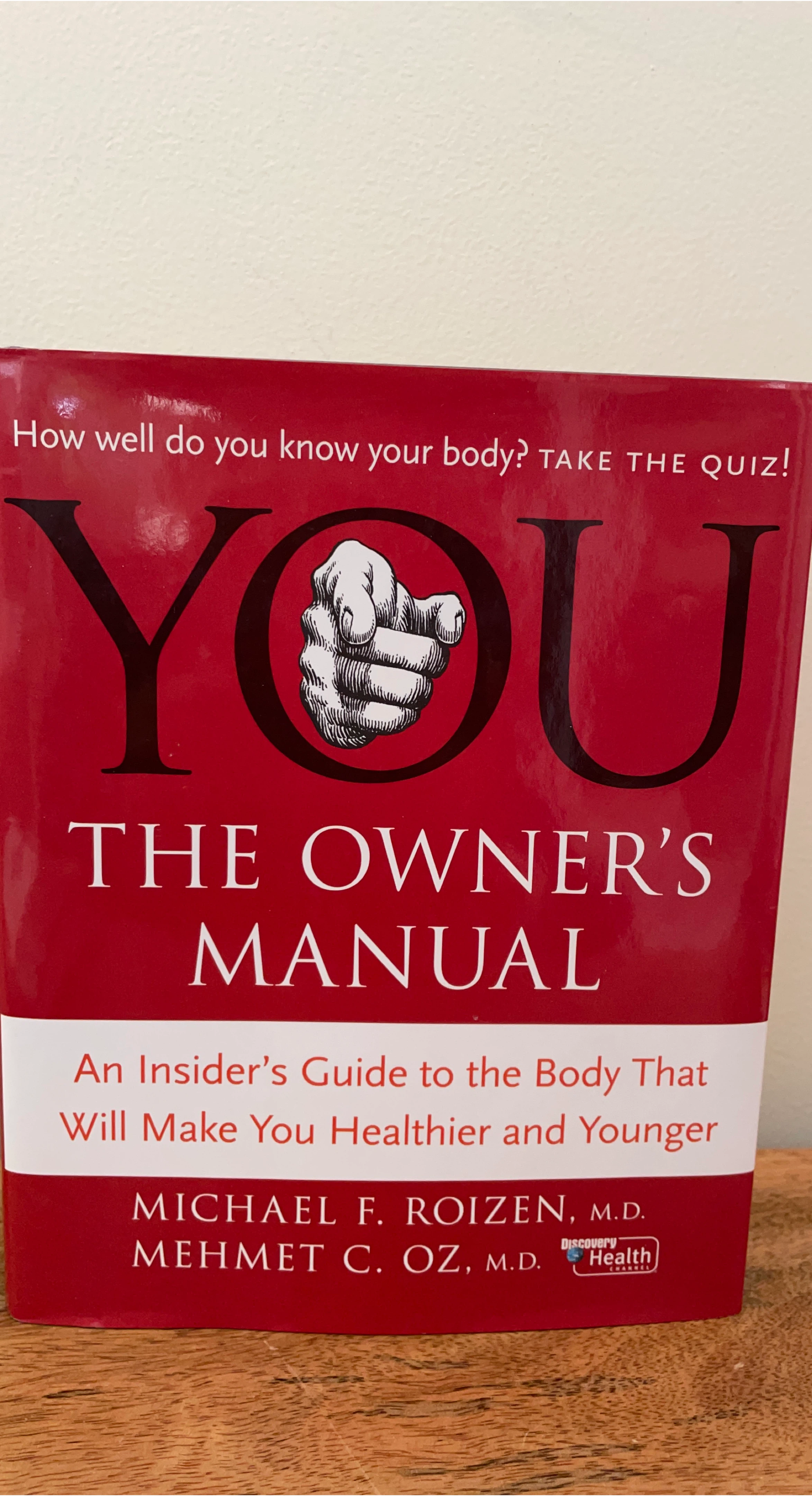 You: The Owner's Manual Book by Michael F. Roizen & Mehmet C. Oz