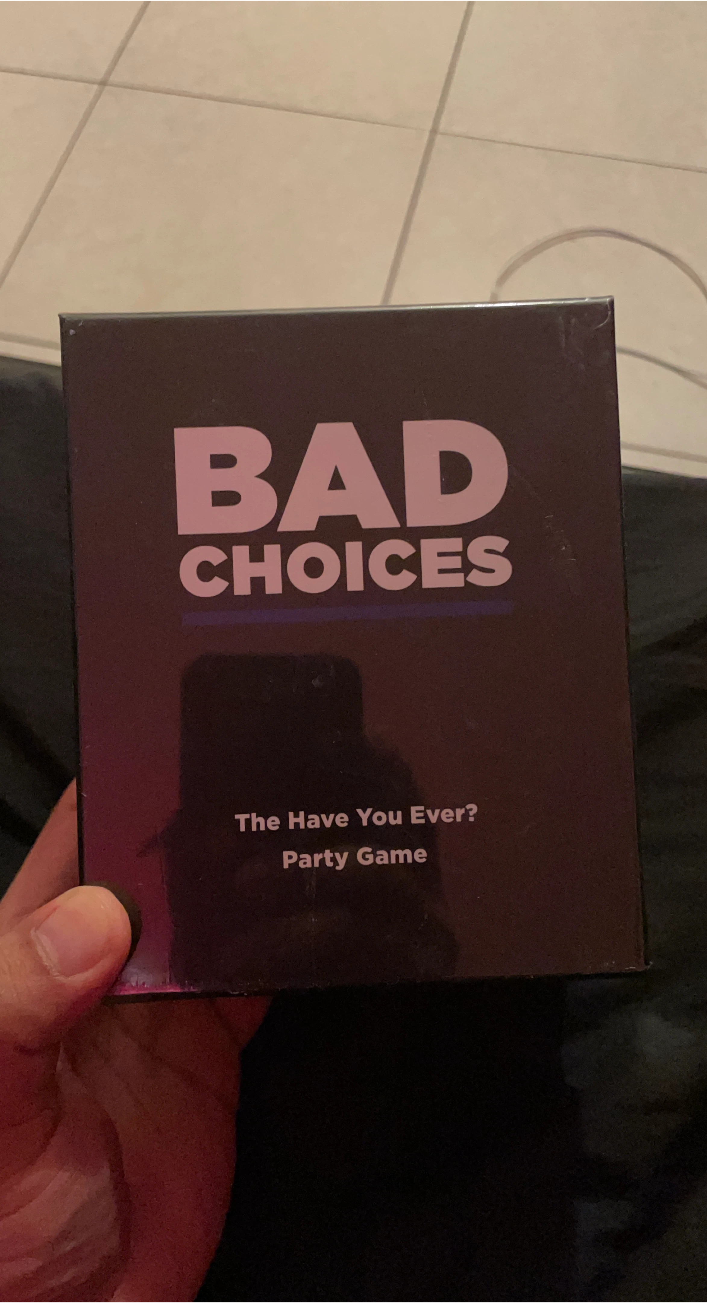 Bad Choices "The Have You Ever?" Party Game
