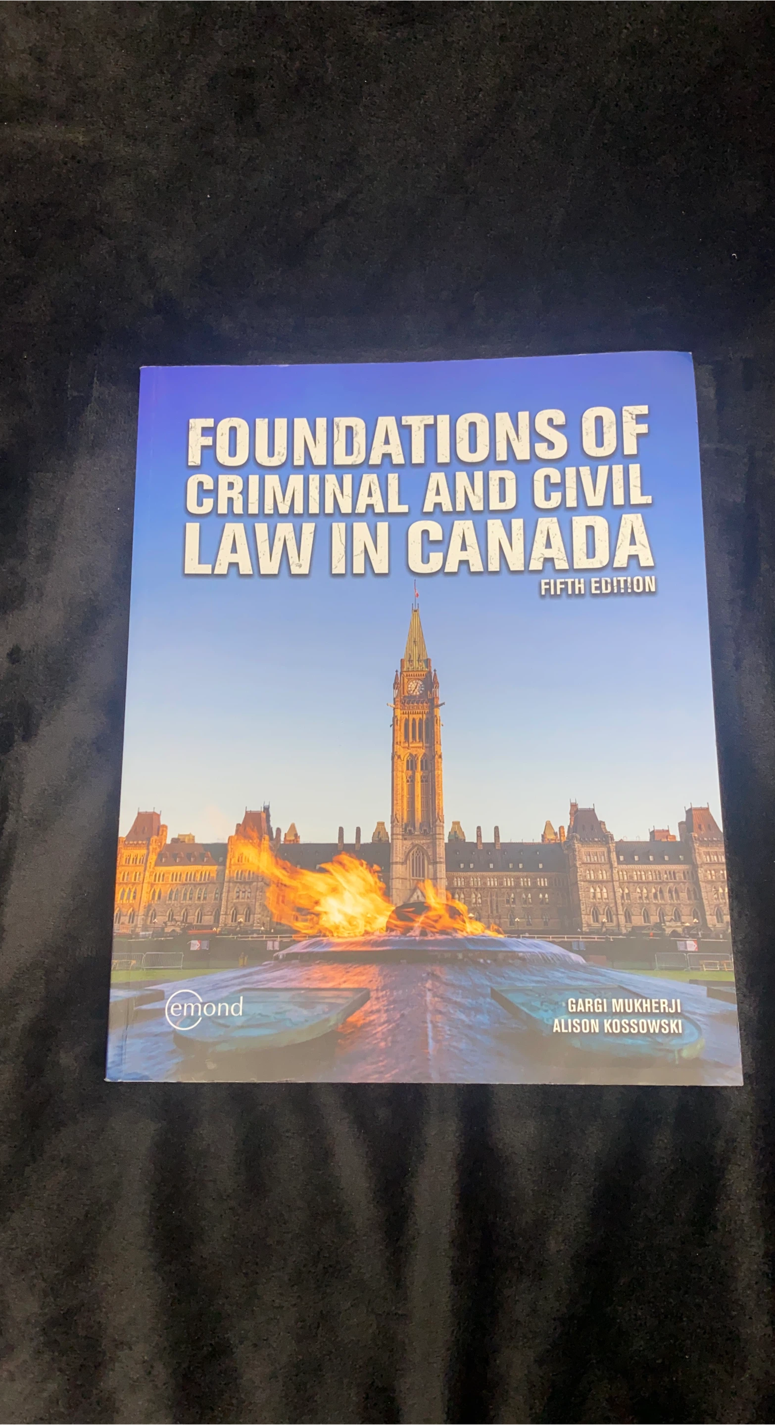 Foundations of Criminal and Civil Law in Canada, Fifth Edition 🏆