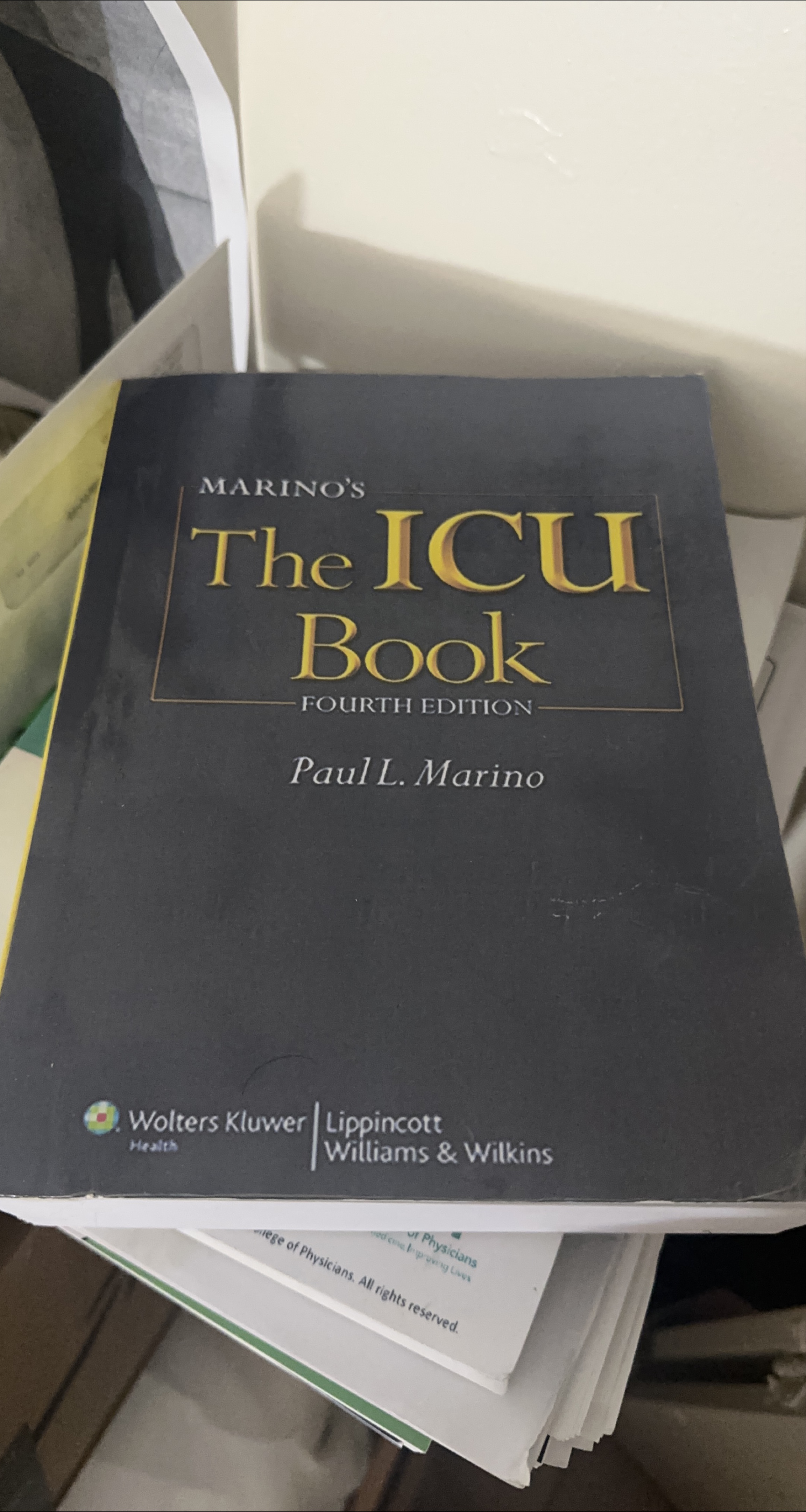 Marino's The ICU Book Fourth Edition