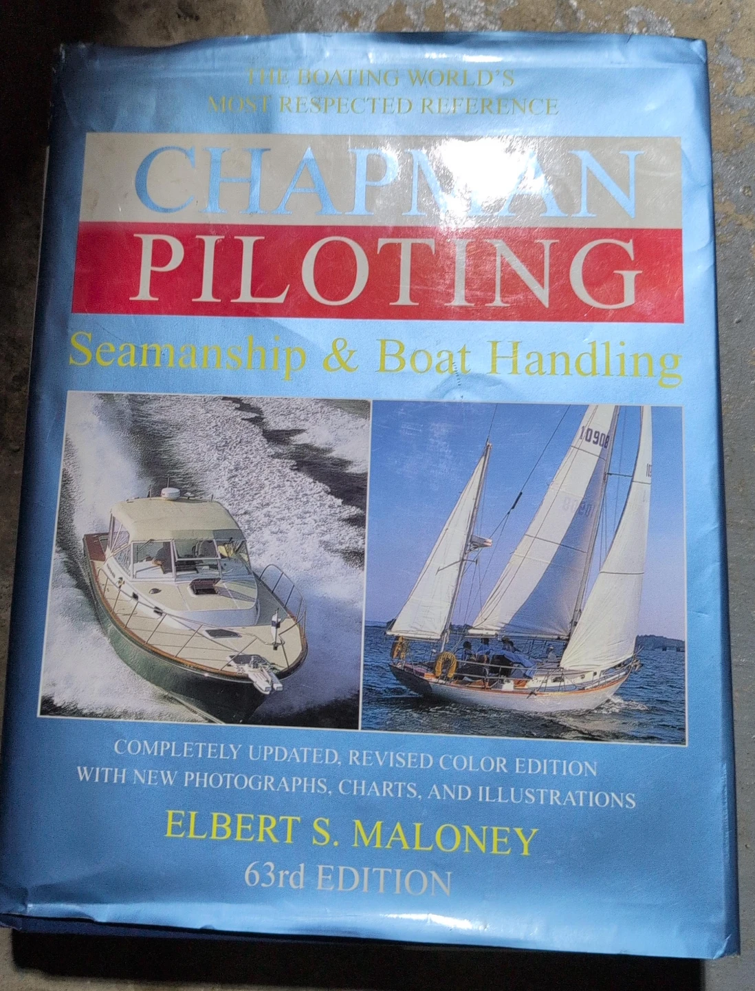 Chapman Piloting Seamanship & Boat Handling 63rd Edition Book