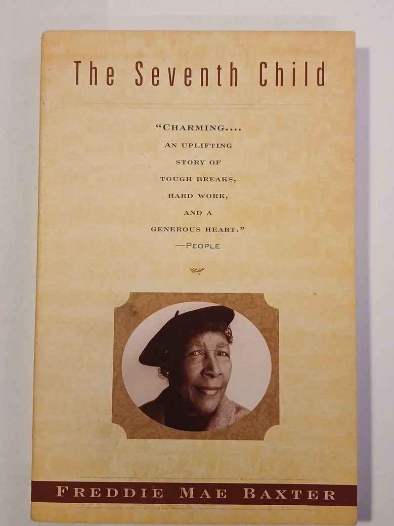 The Seventh Child by Freddie Mae Baxter