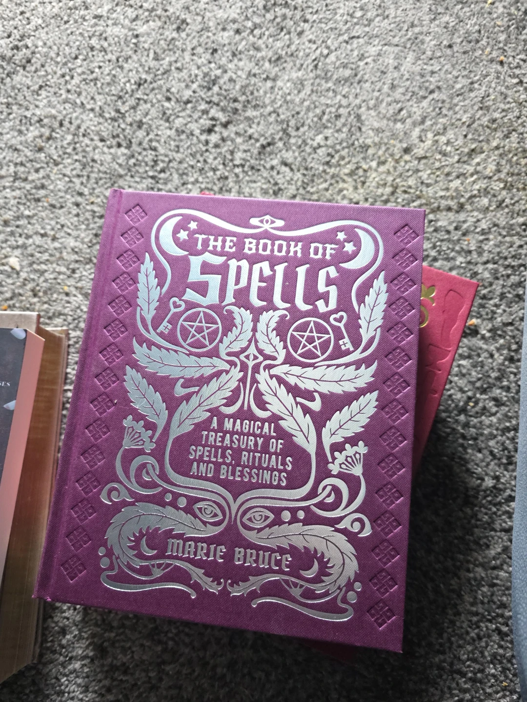 The Book of Spells by Marie Bruce