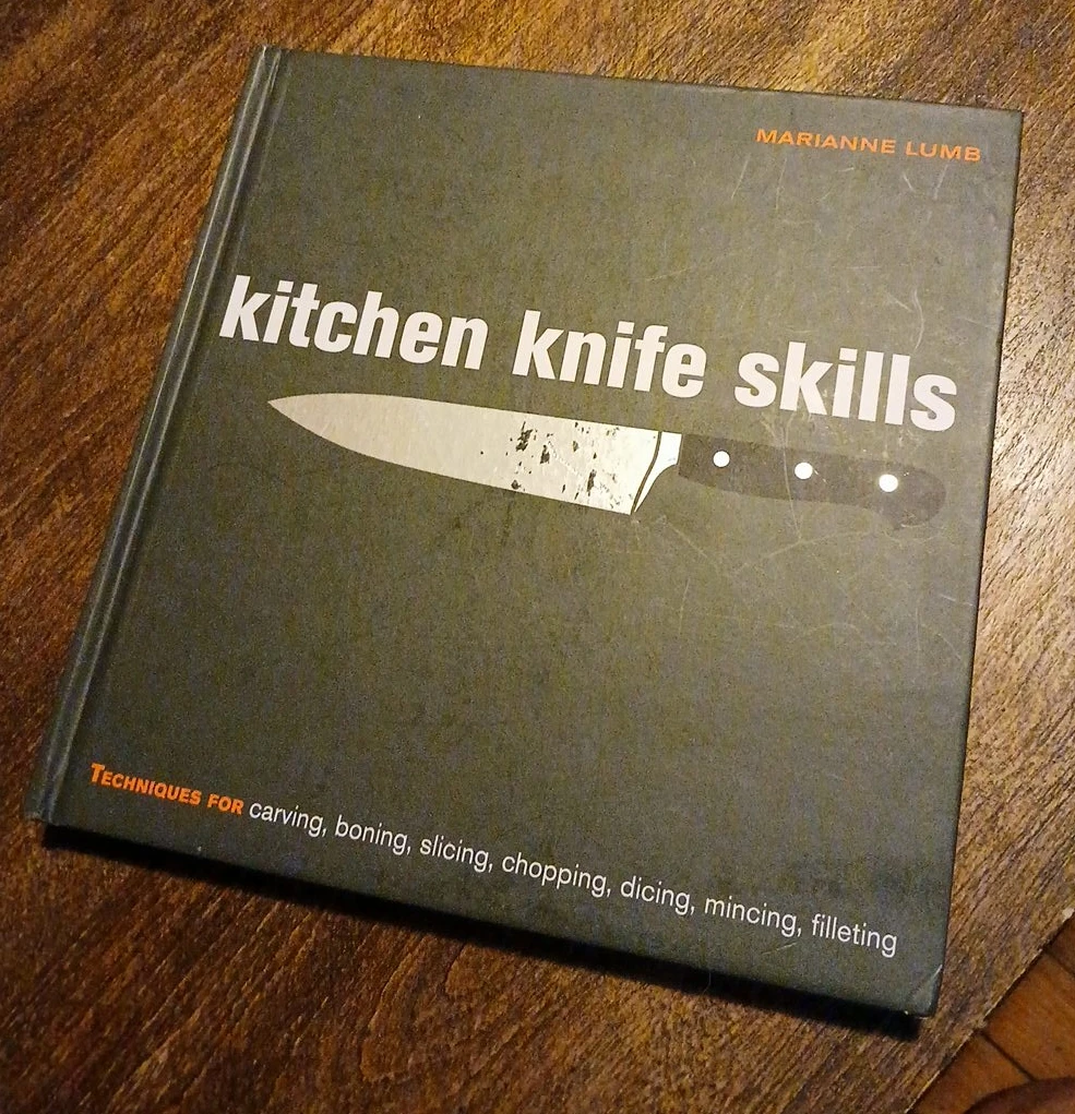 Kitchen Knife Skills Book by Marianne Lumb