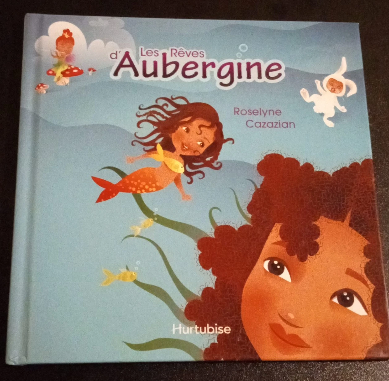 Les Rêves d'Aubergine by Roselyne Cazazian Children's Book